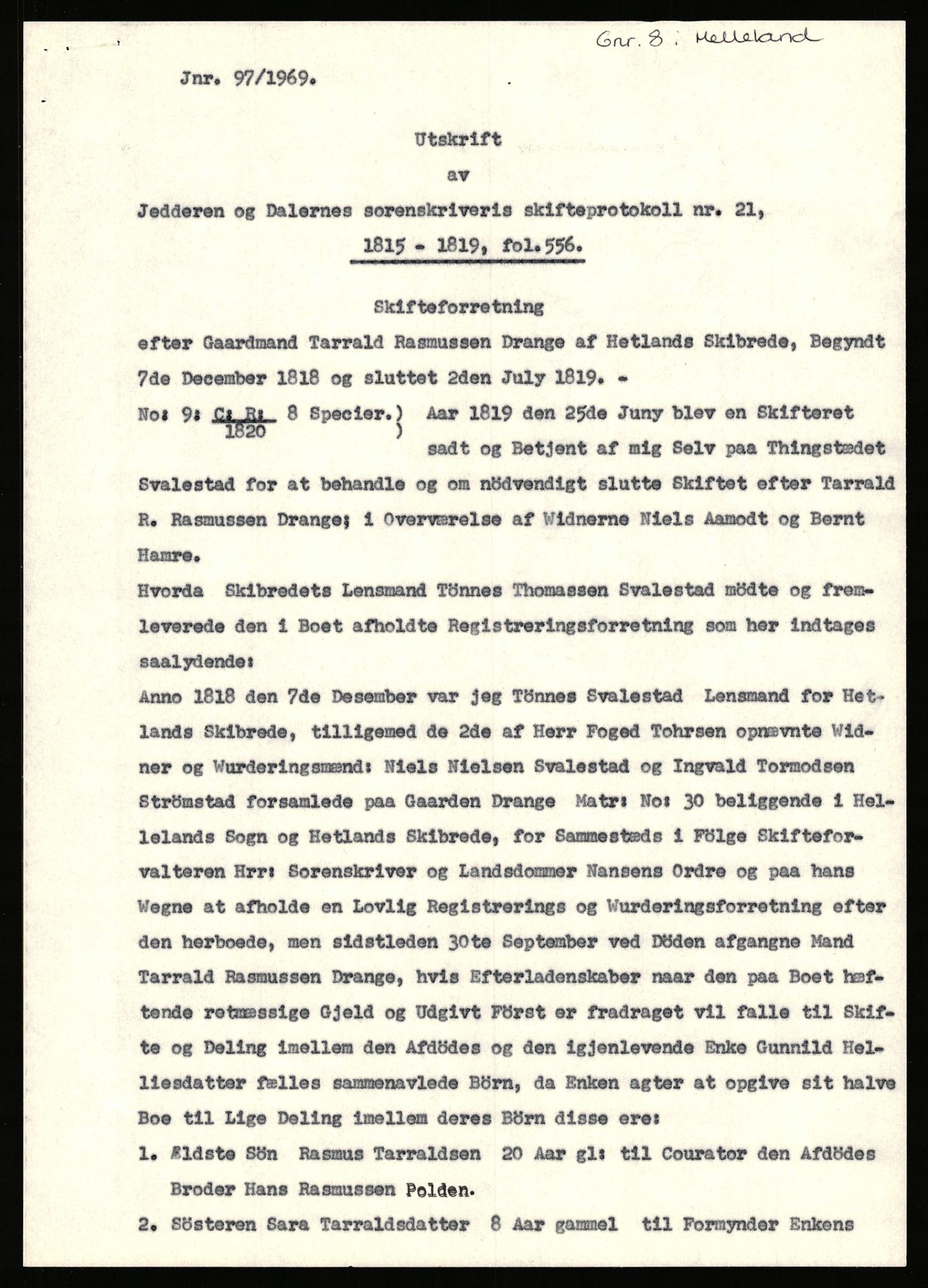 Statsarkivet i Stavanger, SAST/A-101971/03/Y/Yj/L0014: Avskrifter sortert etter gårdsnanv: Dalve - Dyrland, 1750-1930, p. 323