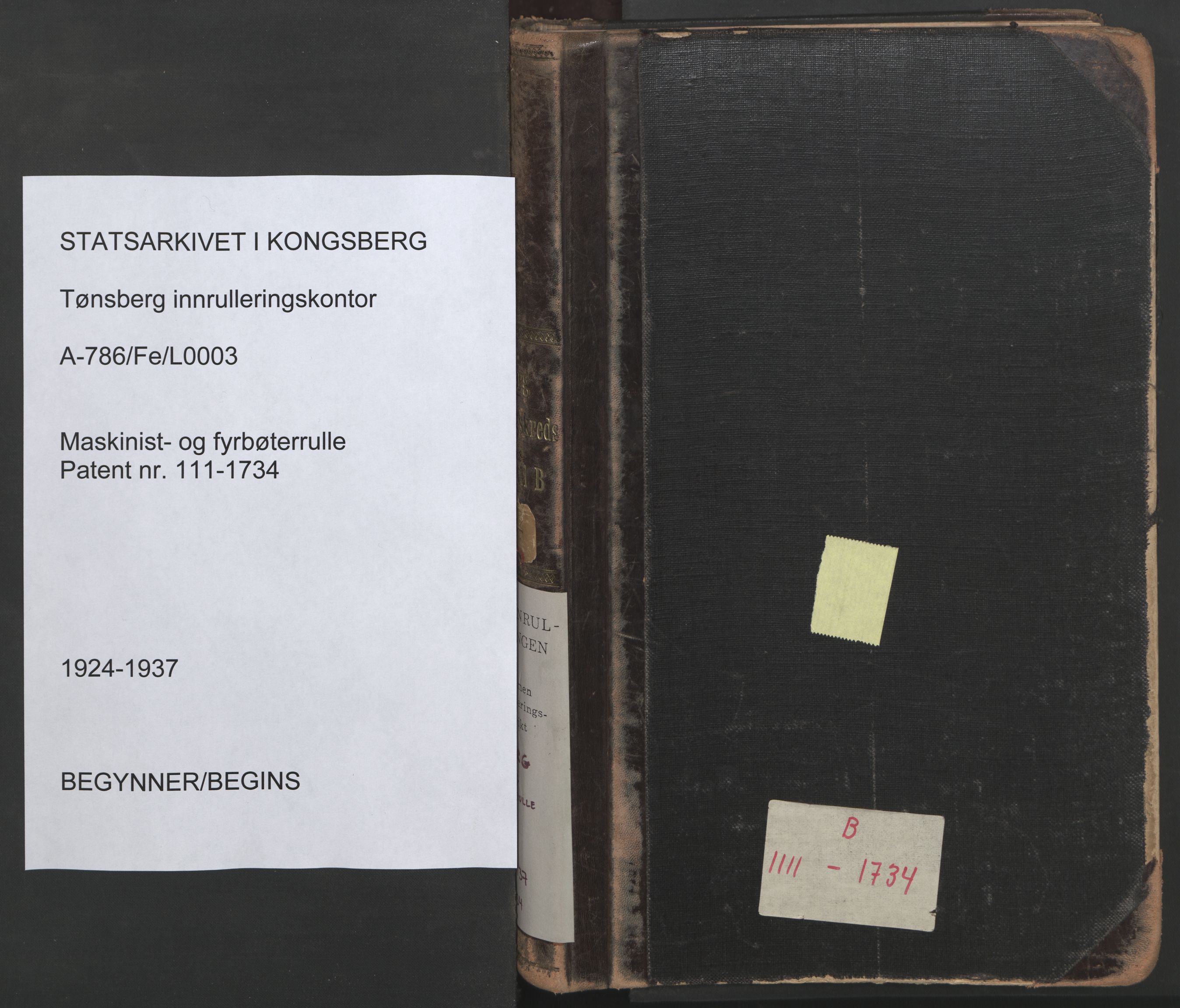 Tønsberg innrulleringskontor, AV/SAKO-A-786/F/Fe/L0003: Maskinist- og fyrbøterrulle Patent nr. 111-1734, 1924-1937, p. 1