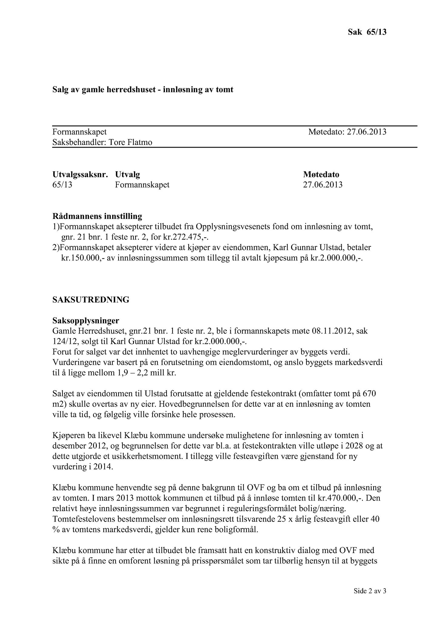 Klæbu Kommune, TRKO/KK/02-FS/L006: Formannsskapet - Møtedokumenter, 2013, p. 1552