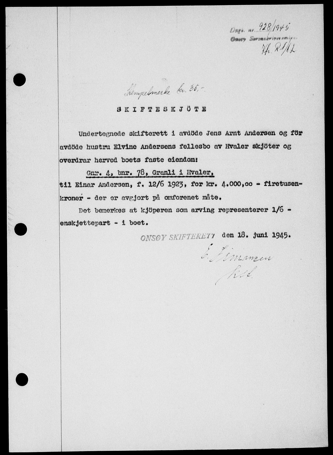 Onsøy sorenskriveri, SAO/A-10474/G/Ga/Gab/L0014: Mortgage book no. II A-14, 1944-1945, Diary no: : 928/1945
