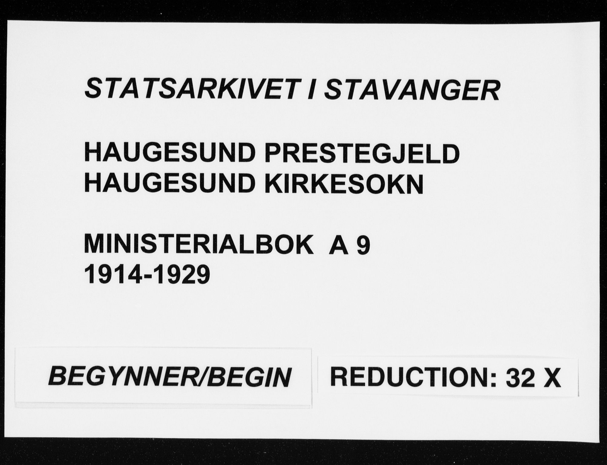 Haugesund sokneprestkontor, SAST/A -101863/H/Ha/Haa/L0009: Parish register (official) no. A 9, 1914-1929