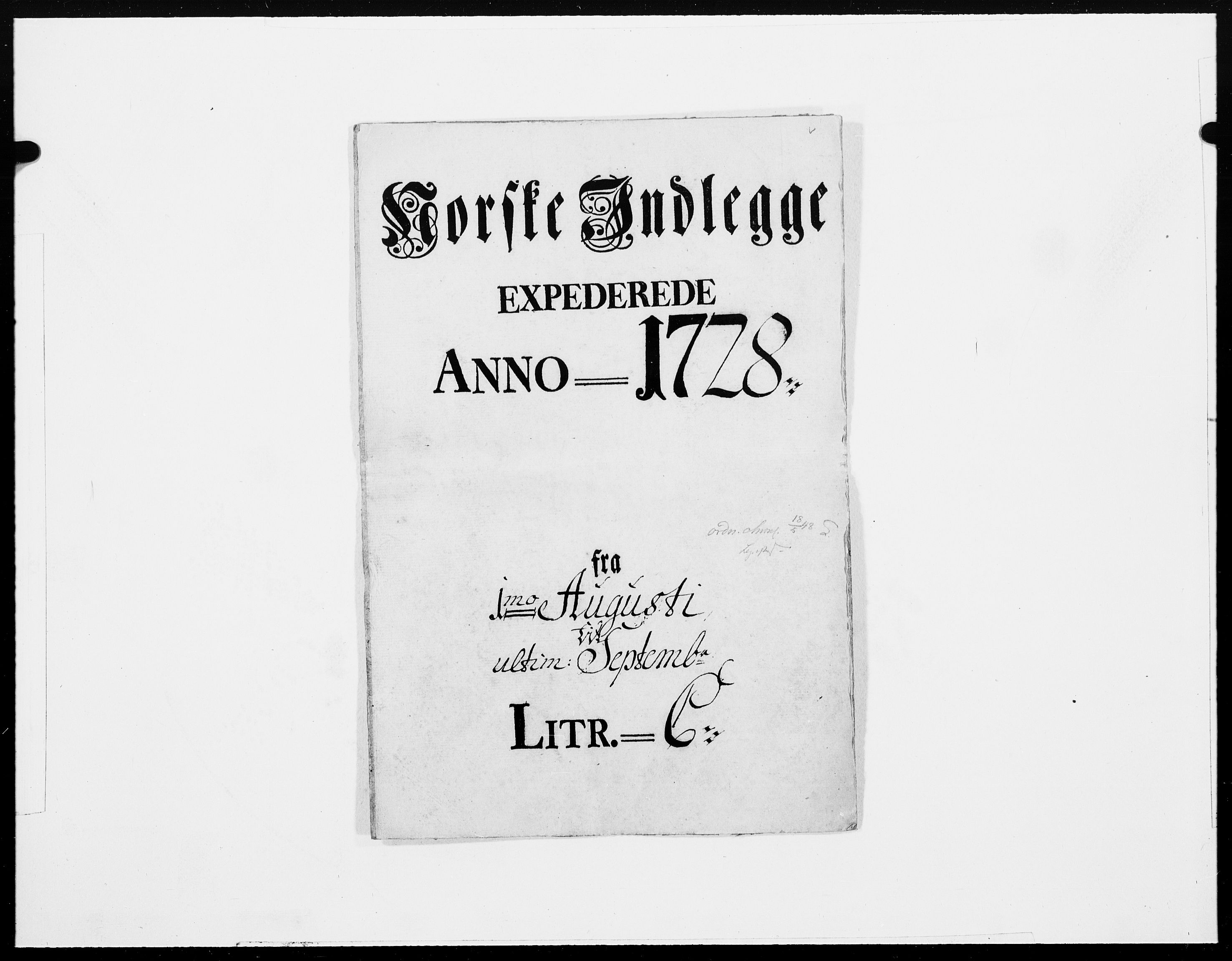 Danske Kanselli 1572-1799, AV/RA-EA-3023/F/Fc/Fcc/Fcca/L0103: Norske innlegg 1572-1799, 1728, p. 1