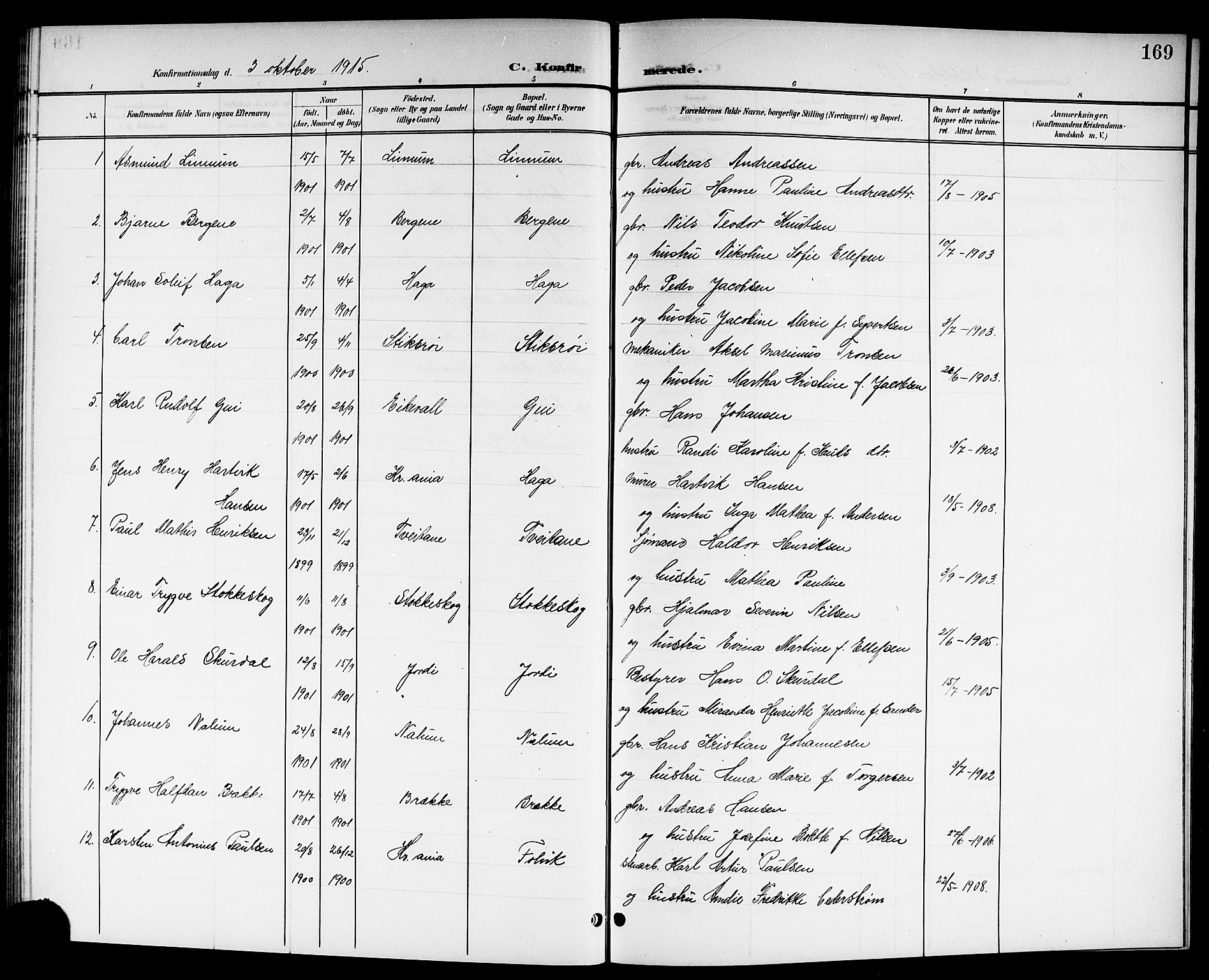 Brunlanes kirkebøker, SAKO/A-342/G/Ga/L0004: Parish register (copy) no. I 4, 1898-1921, p. 169