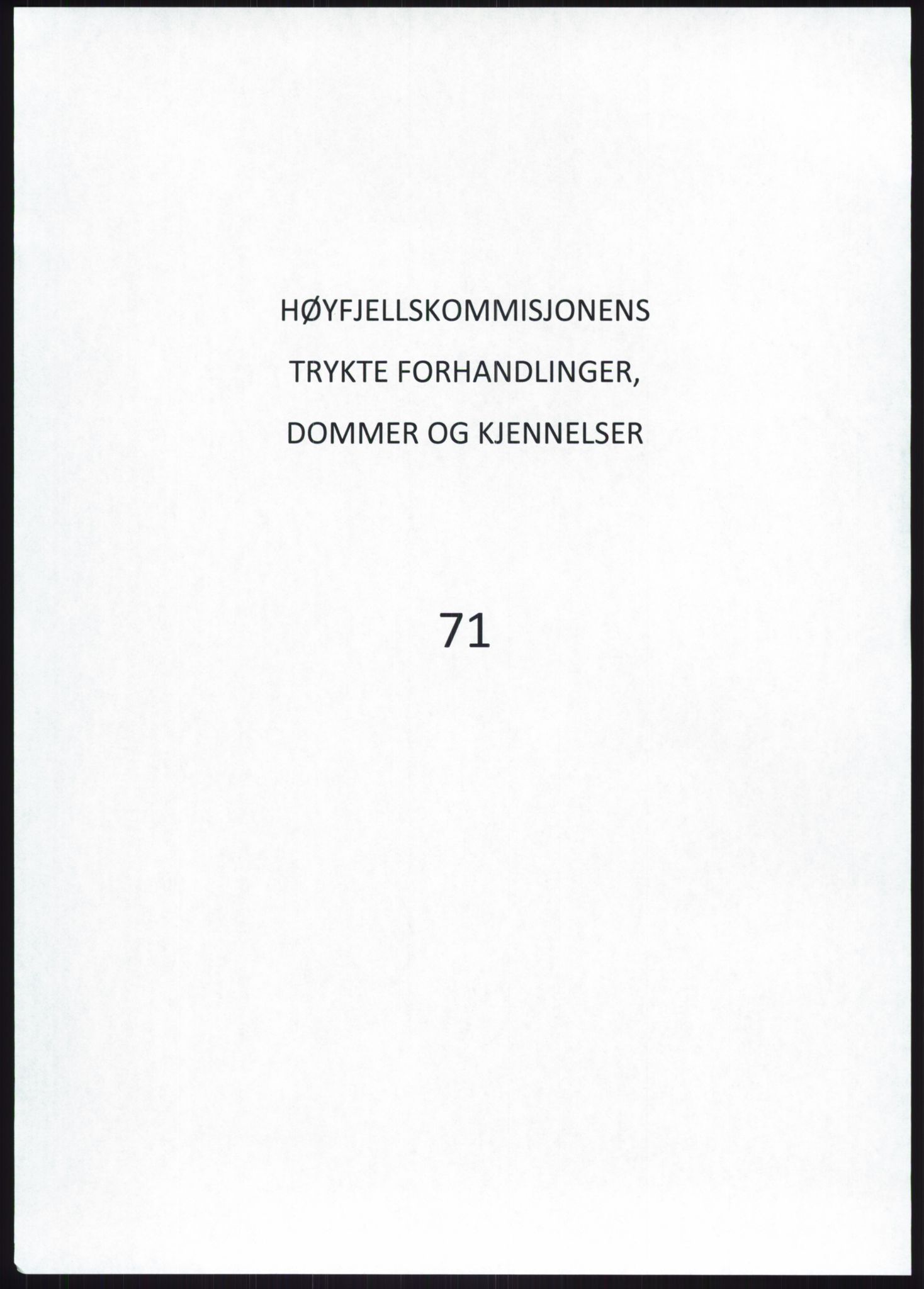 Høyfjellskommisjonen, AV/RA-S-1546/X/Xa/L0001: Nr. 1-33, 1909-1953, p. 4496