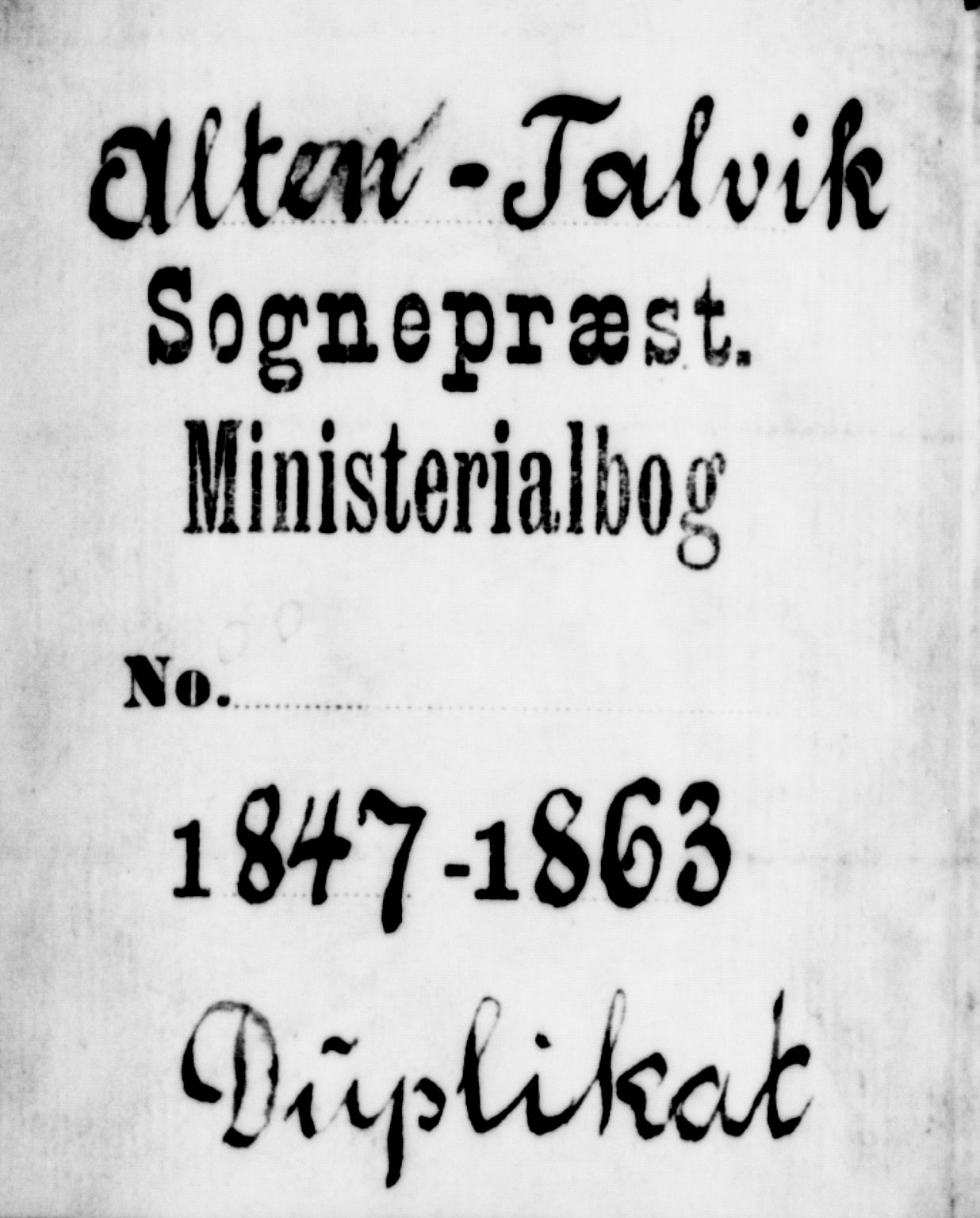 Talvik sokneprestkontor, SATØ/S-1337/H/Hb/L0001klokker: Parish register (copy) no. 1, 1847-1863