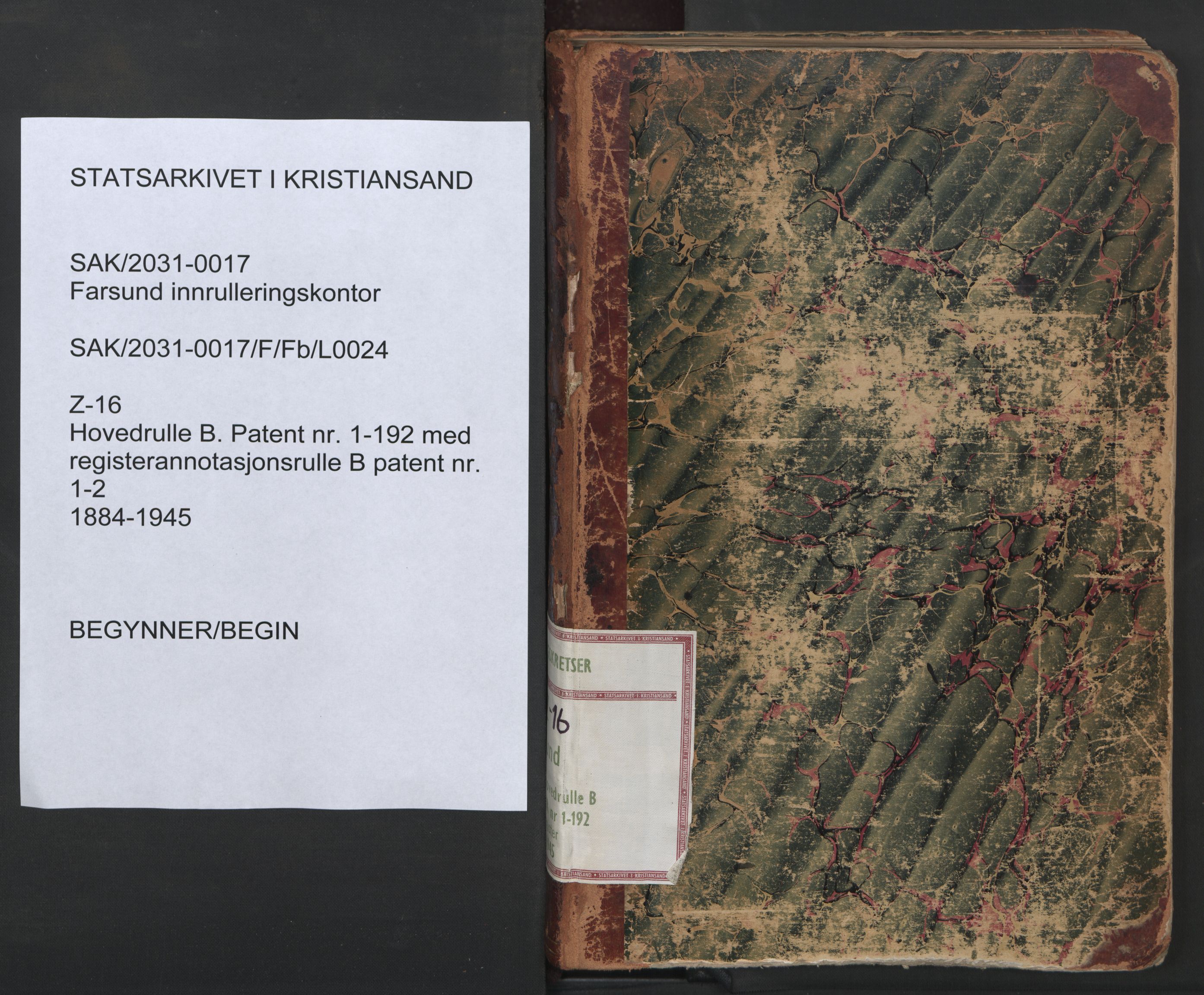 Farsund mønstringskrets, SAK/2031-0017/F/Fb/L0024: Hovedrulle B nr 1-192 med register, annotasjonsrulle B nr 1-2, Z-16, 1884-1945, p. 1