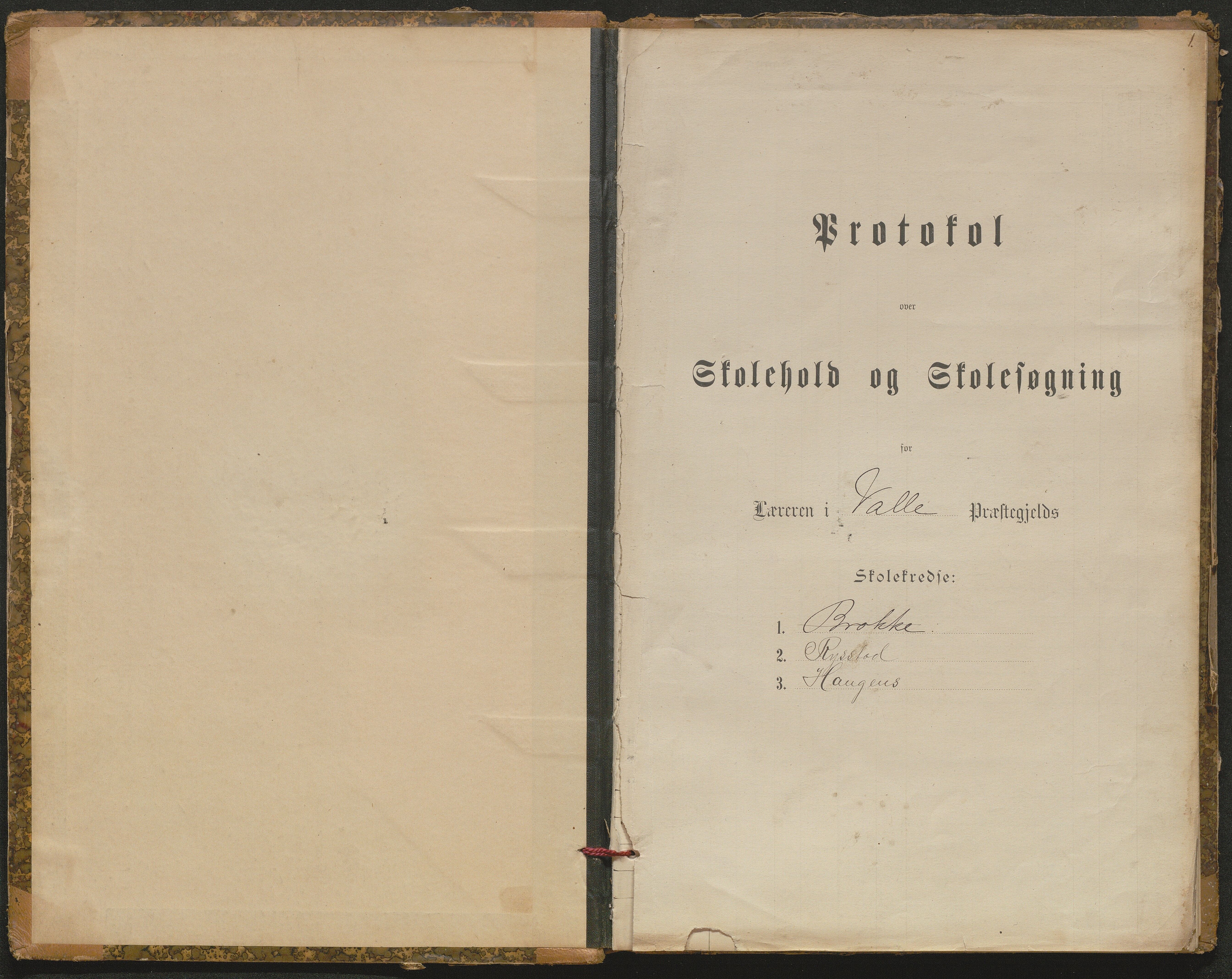 Hylestad kommune, AAKS/KA0939-PK/03/03b/L0021: Karakterprotokoll for Brokke skule. Karakterprotokoll for Rysstad og Haugen skule. Karakterprotokoll for Helle skule, 1890-1921, p. 1