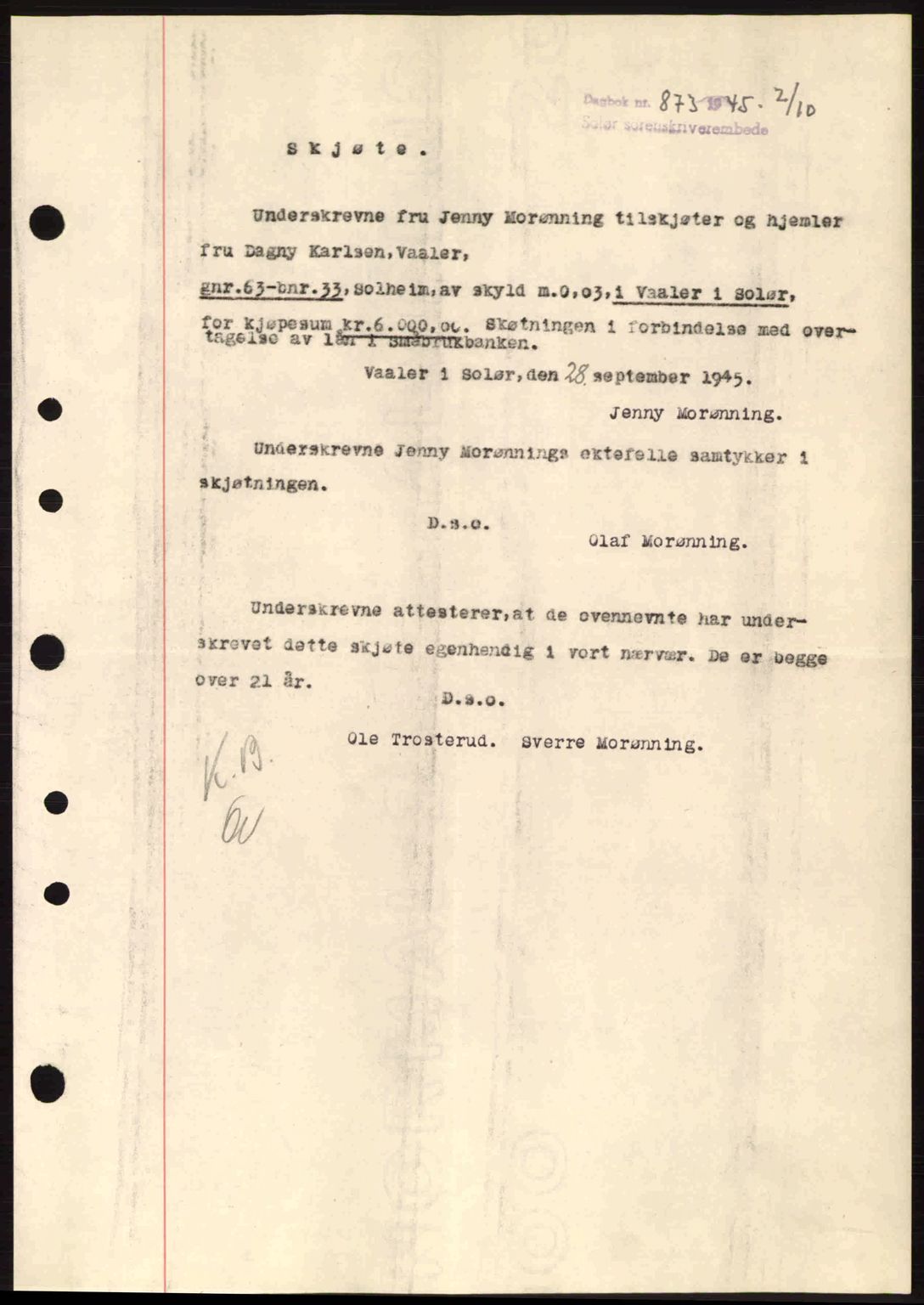 Solør tingrett, AV/SAH-TING-008/H/Hb/Hbb/L0015: Mortgage book no. A15, 1944-1945, Diary no: : 873/1945