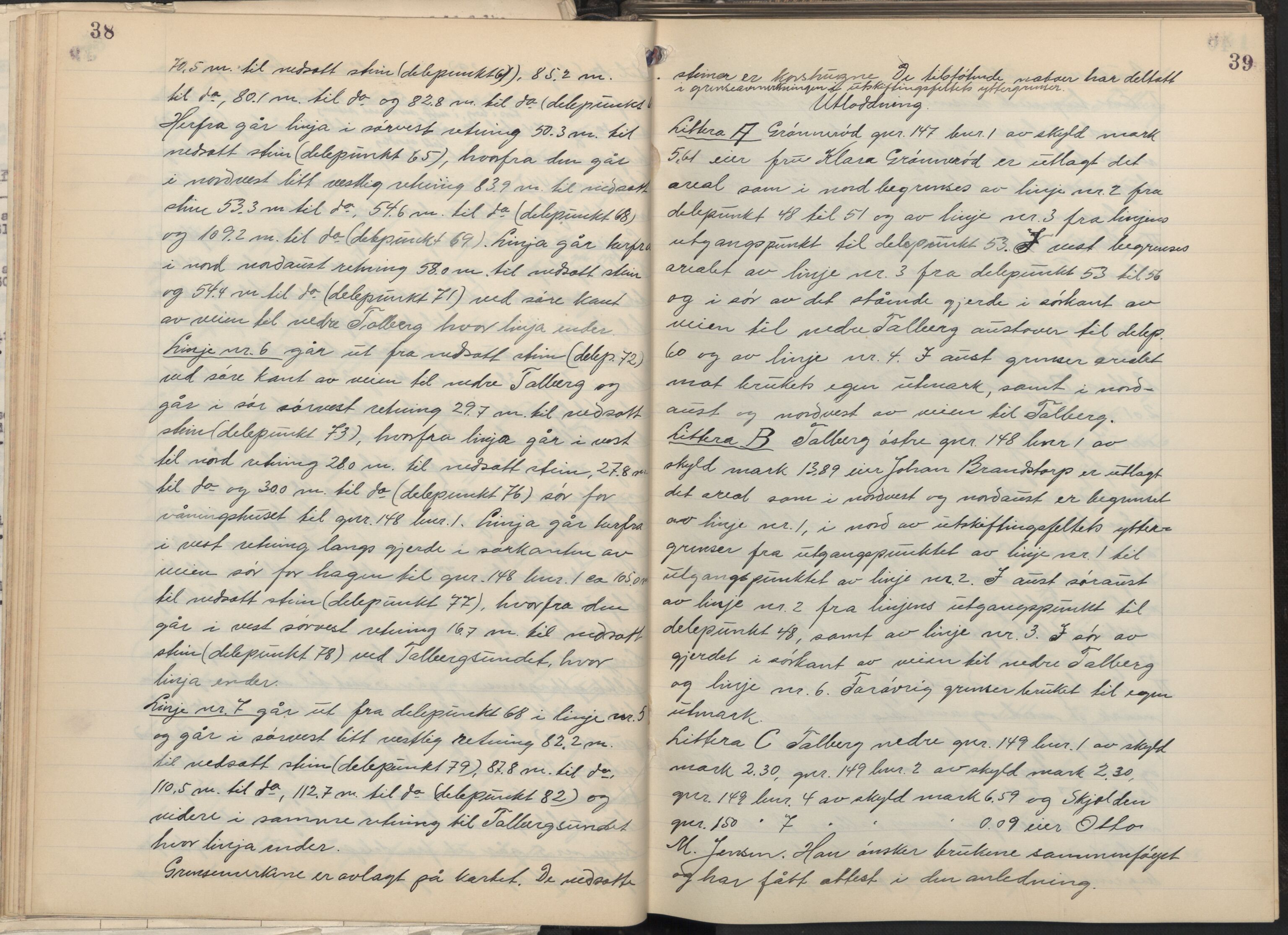 Østfold jordskifterett, AV/SAO-A-10240/F/Fc/L0007: Forhandlingsprotokoller, 1941-1947, p. 38-39