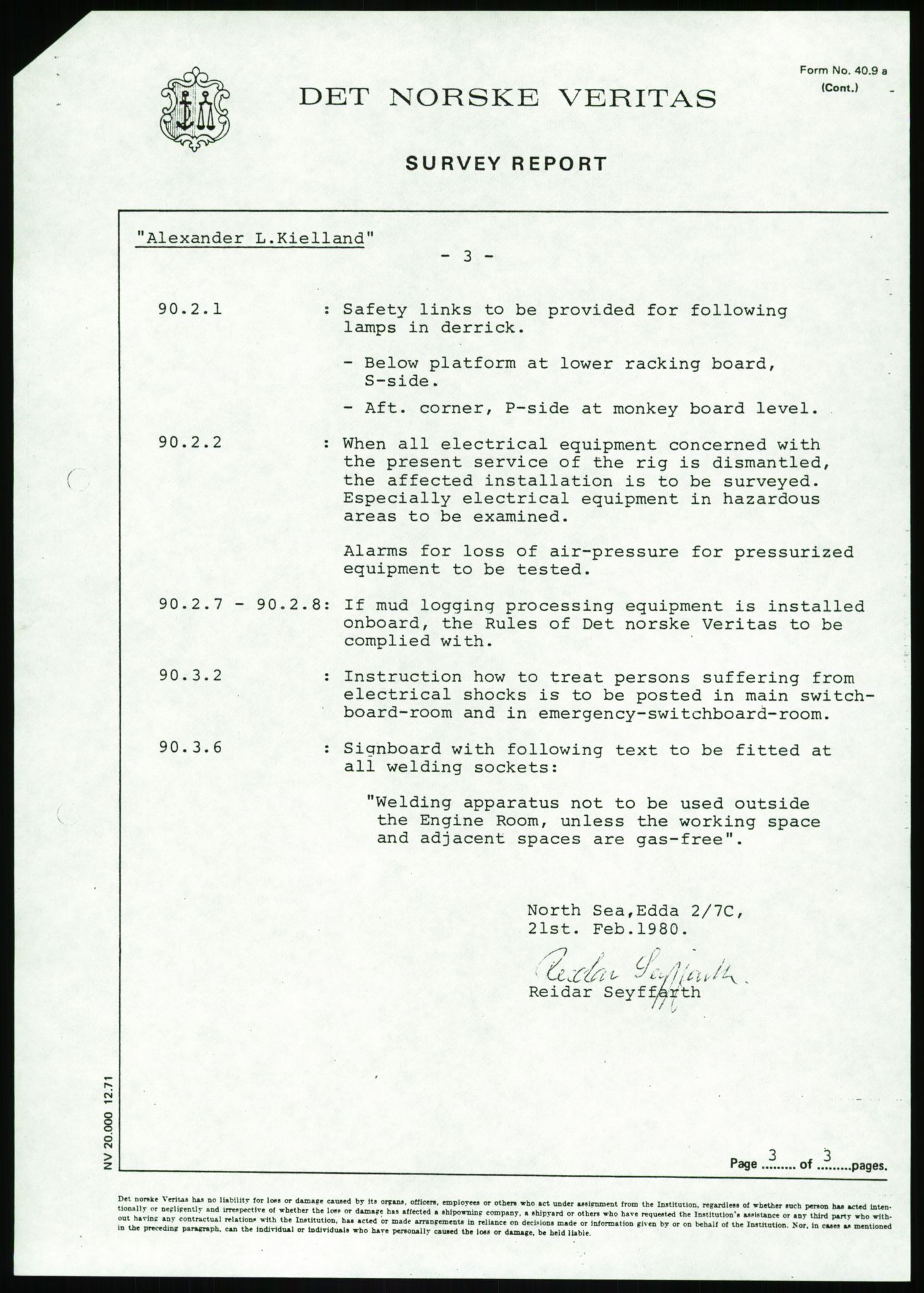 Justisdepartementet, Granskningskommisjonen ved Alexander Kielland-ulykken 27.3.1980, AV/RA-S-1165/D/L0002: I Det norske Veritas (I1-I5, I7-I11, I14-I17, I21-I28, I30-I31)/B Stavanger Drilling A/S (B4), 1980-1981, p. 677
