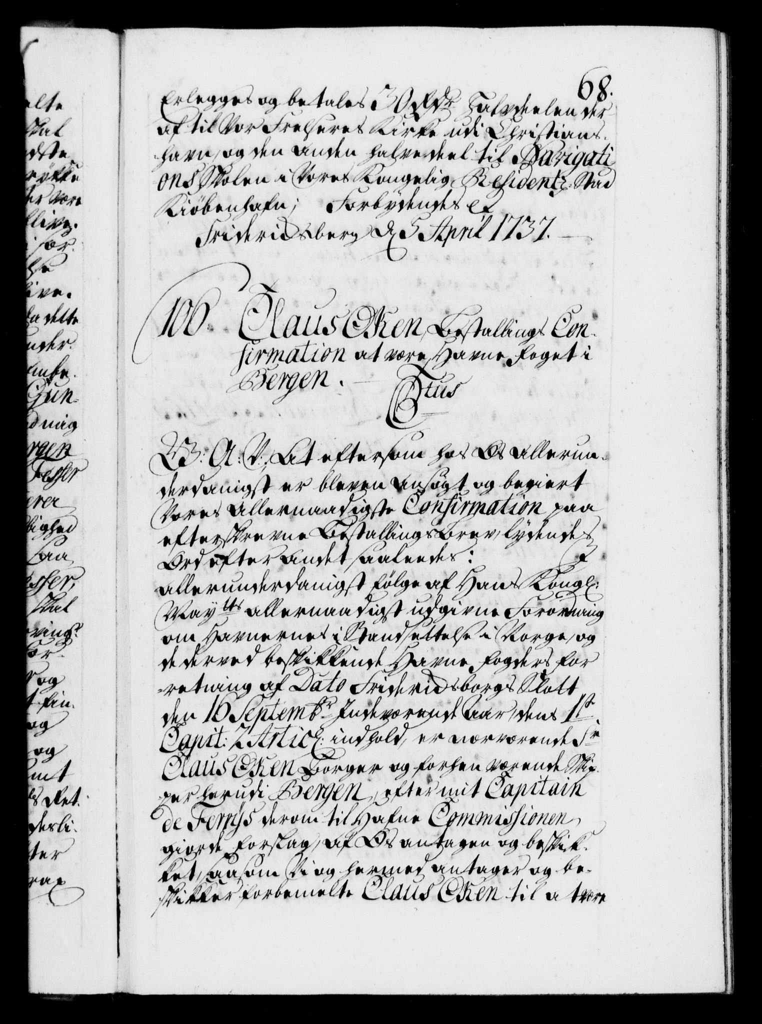 Danske Kanselli 1572-1799, AV/RA-EA-3023/F/Fc/Fca/Fcaa/L0030: Norske registre, 1737-1738, p. 68a