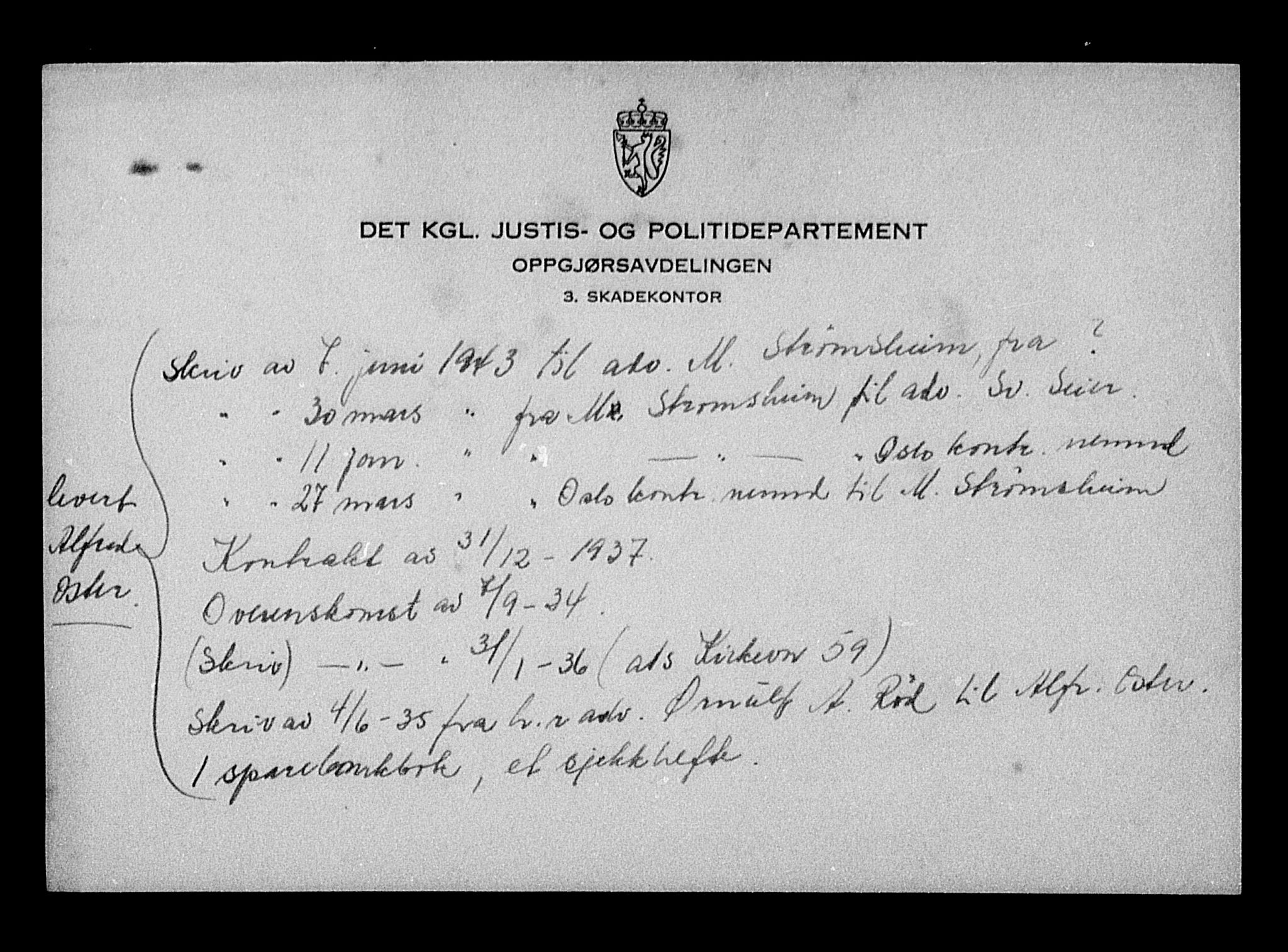 Justisdepartementet, Tilbakeføringskontoret for inndratte formuer, AV/RA-S-1564/H/Hc/Hcc/L0968: --, 1945-1947, p. 10