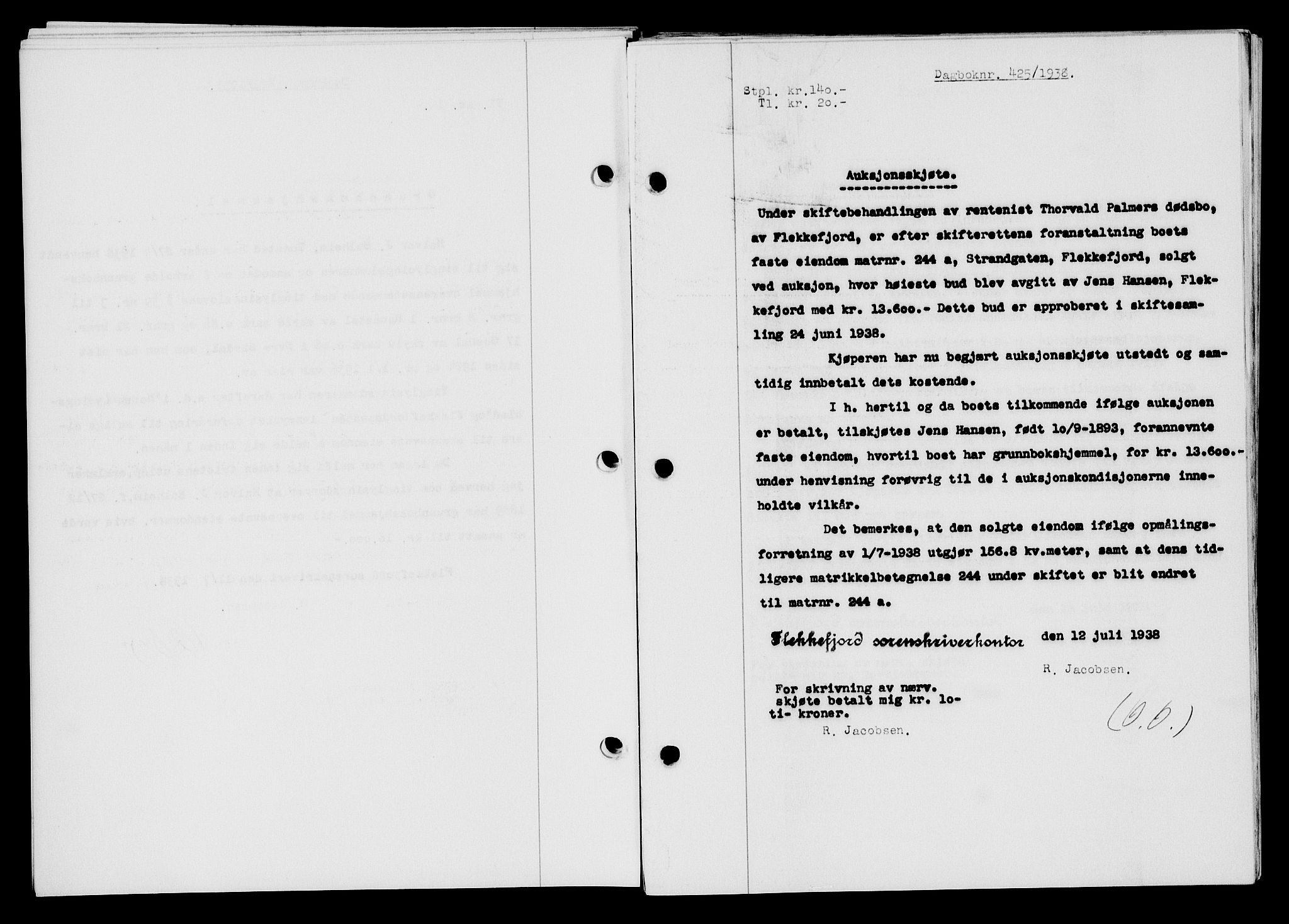 Flekkefjord sorenskriveri, SAK/1221-0001/G/Gb/Gba/L0054: Mortgage book no. A-2, 1937-1938, Diary no: : 425/1938
