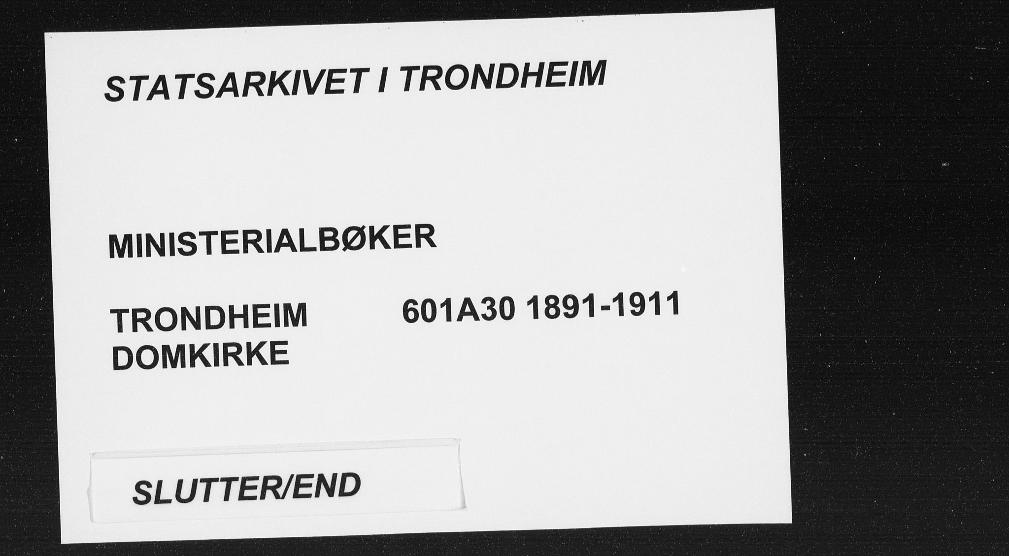 Ministerialprotokoller, klokkerbøker og fødselsregistre - Sør-Trøndelag, AV/SAT-A-1456/601/L0062: Parish register (official) no. 601A30, 1891-1911