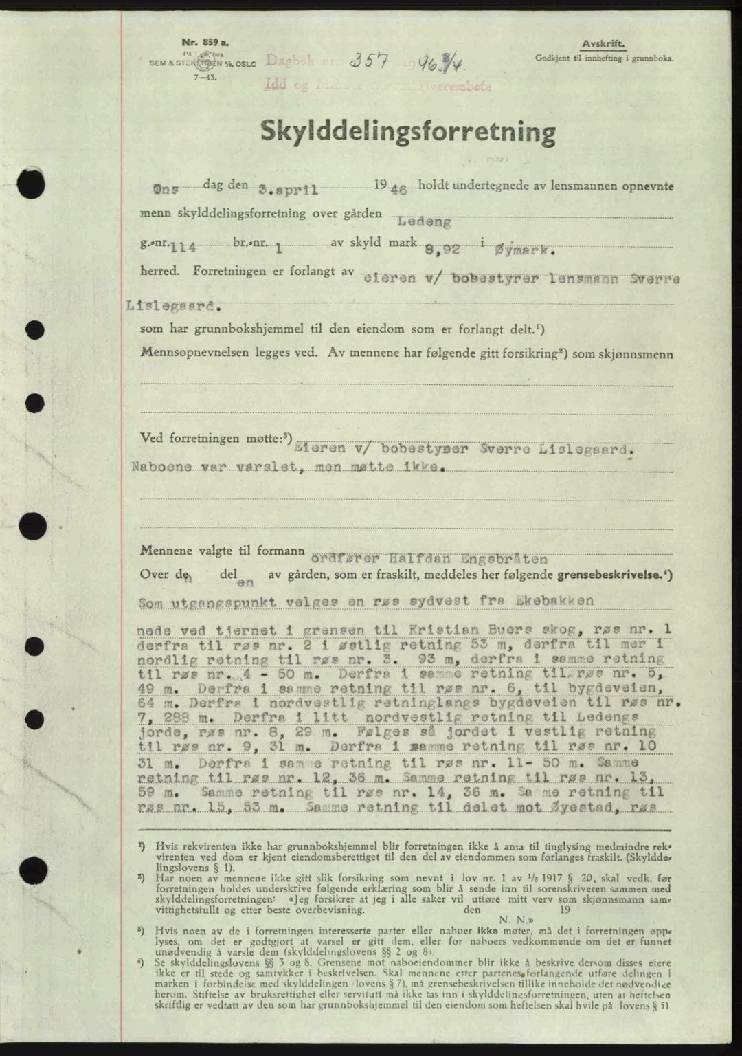 Idd og Marker sorenskriveri, AV/SAO-A-10283/G/Gb/Gbb/L0008: Mortgage book no. A8, 1946-1946, Diary no: : 357/1946