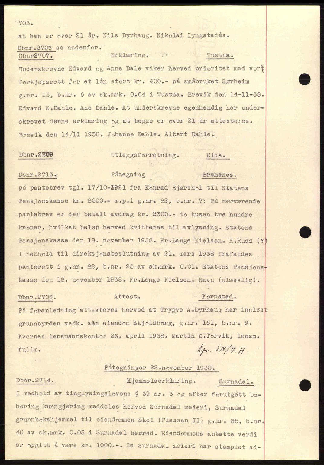 Nordmøre sorenskriveri, AV/SAT-A-4132/1/2/2Ca: Mortgage book no. C80, 1936-1939, Diary no: : 2706/1938