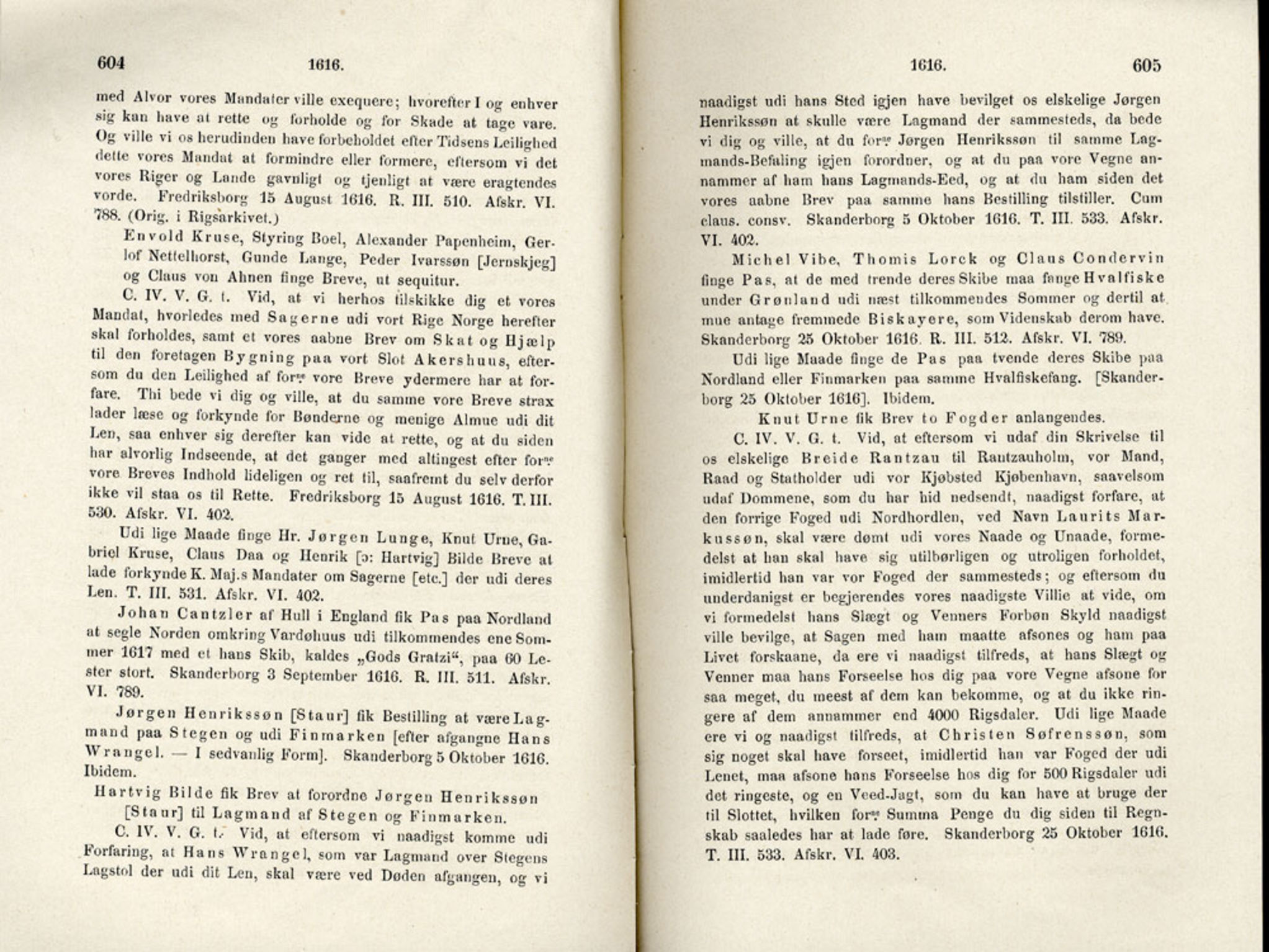 Publikasjoner utgitt av Det Norske Historiske Kildeskriftfond, PUBL/-/-/-: Norske Rigs-Registranter, bind 4, 1603-1618, p. 604-605