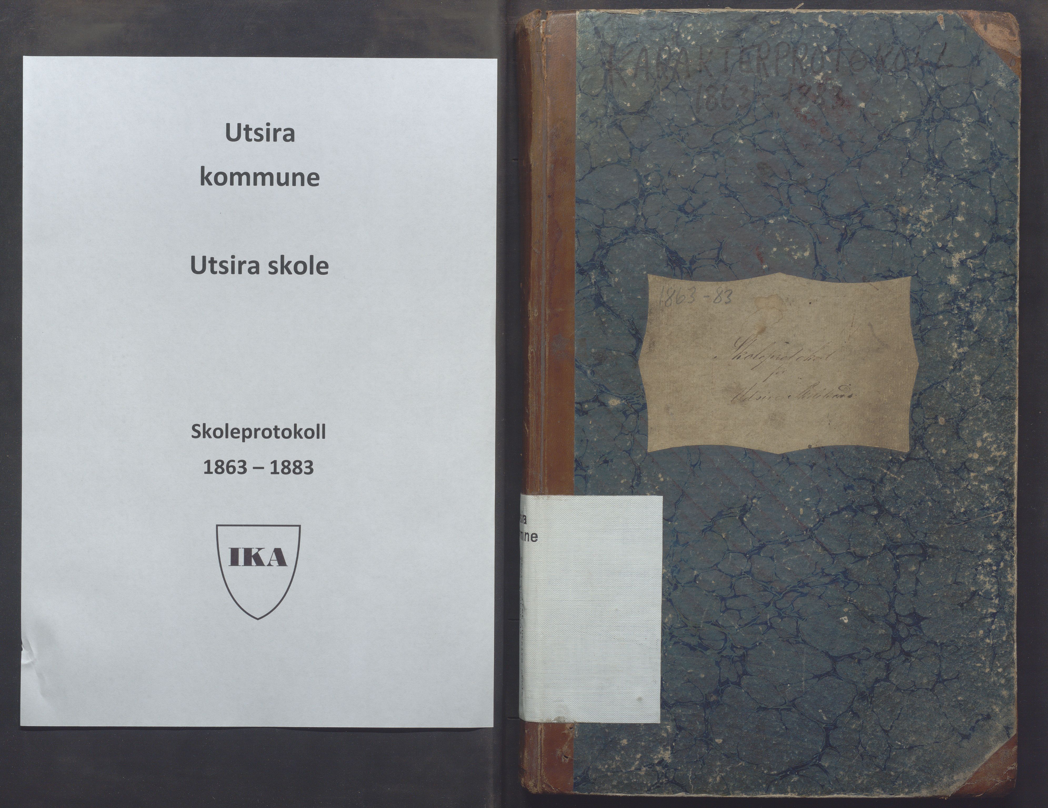 Utsira kommune - Utsira skole, IKAR/K-102080/H/L0003: Skoleprotokoll, 1863-1883