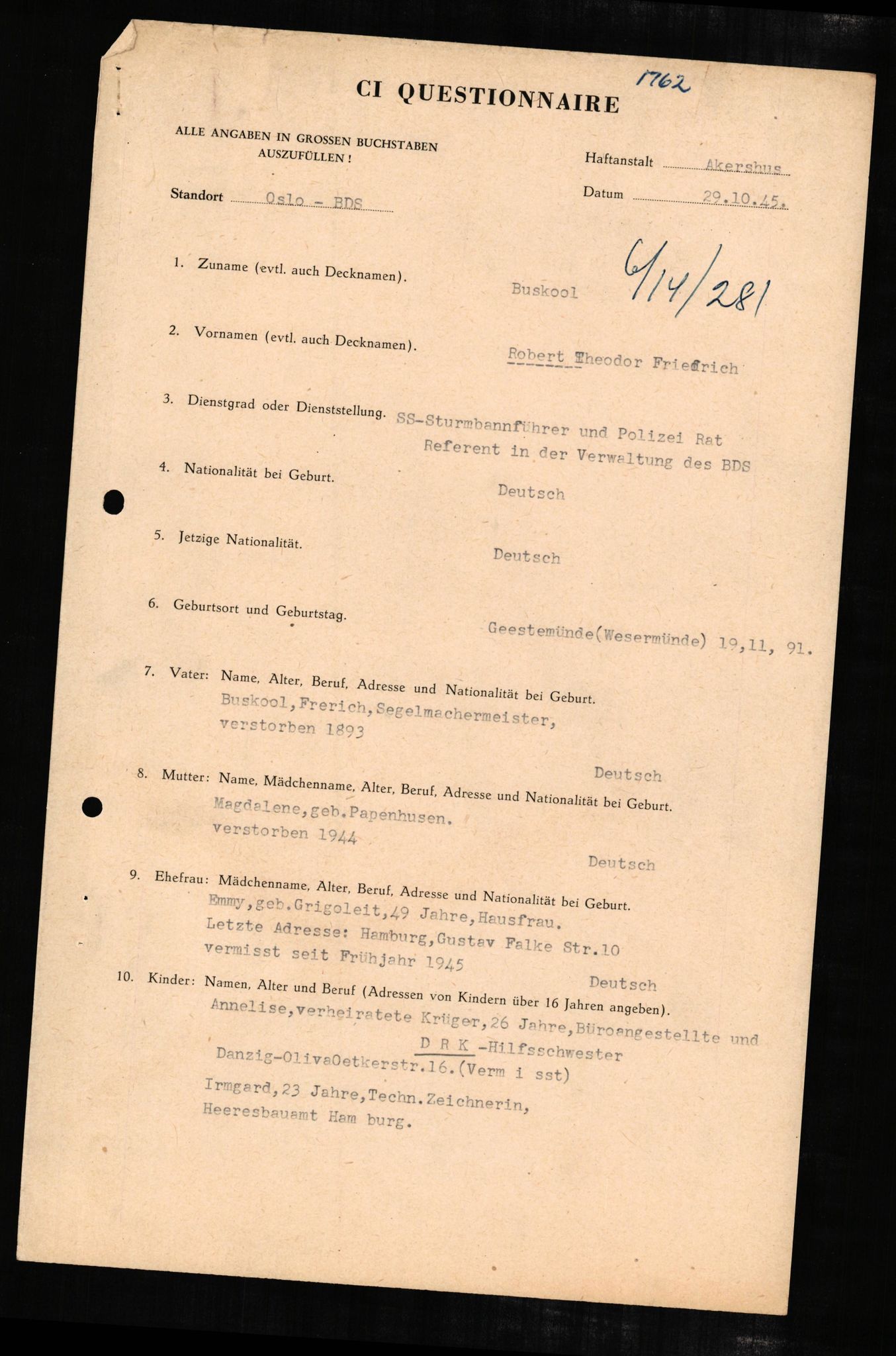 Forsvaret, Forsvarets overkommando II, RA/RAFA-3915/D/Db/L0005: CI Questionaires. Tyske okkupasjonsstyrker i Norge. Tyskere., 1945-1946, p. 43