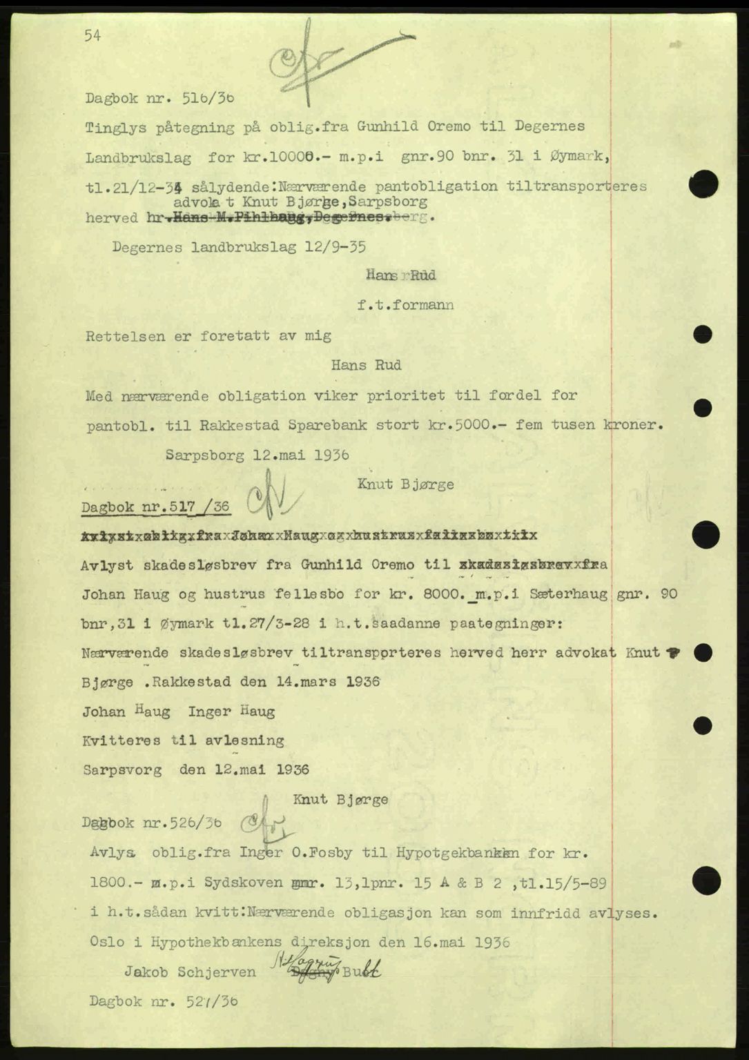 Idd og Marker sorenskriveri, AV/SAO-A-10283/G/Gb/Gbc/L0001: Mortgage book no. B1-3, 1936-1939, Diary no: : 516/1936