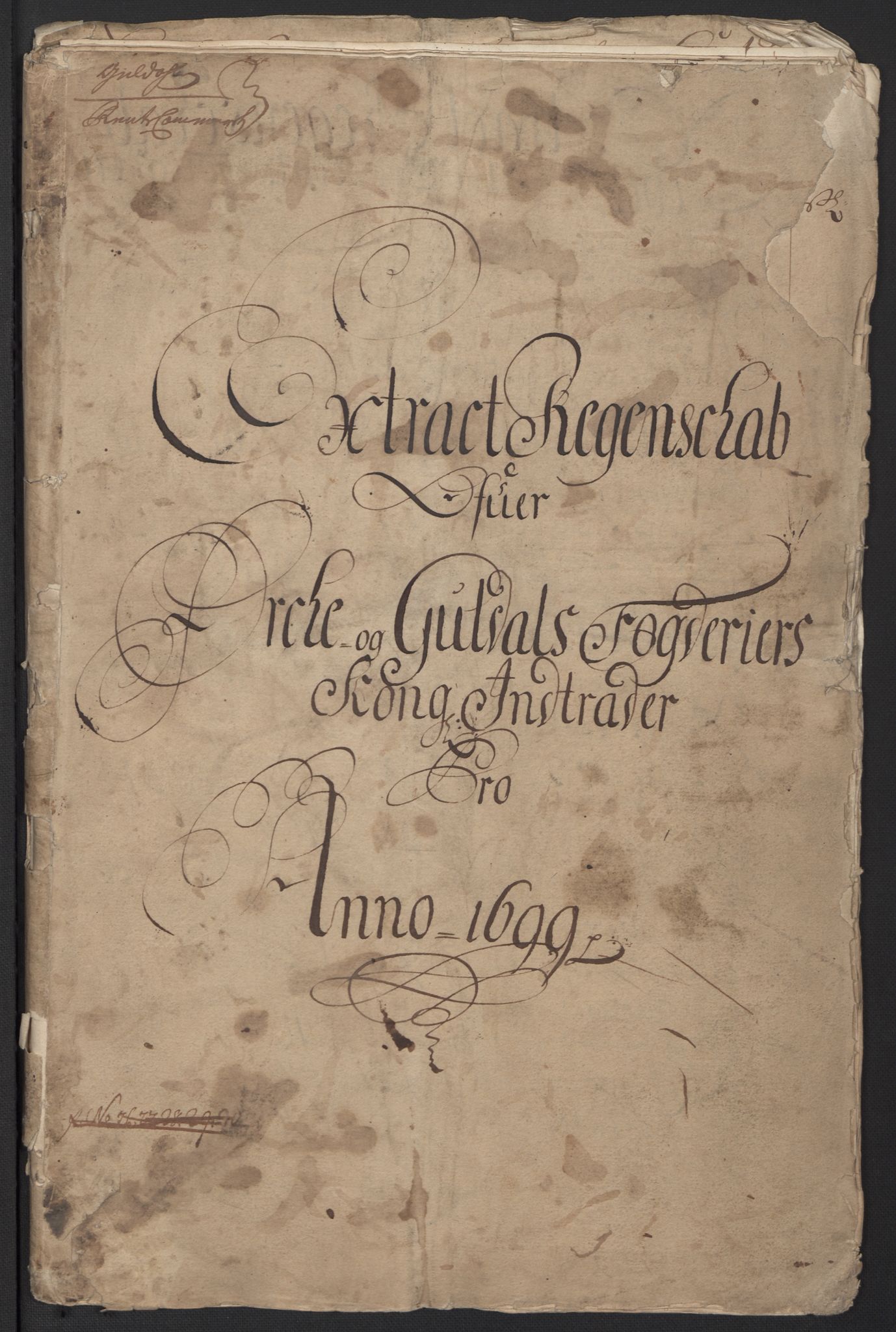 Rentekammeret inntil 1814, Reviderte regnskaper, Fogderegnskap, AV/RA-EA-4092/R60/L3949: Fogderegnskap Orkdal og Gauldal, 1699, p. 3