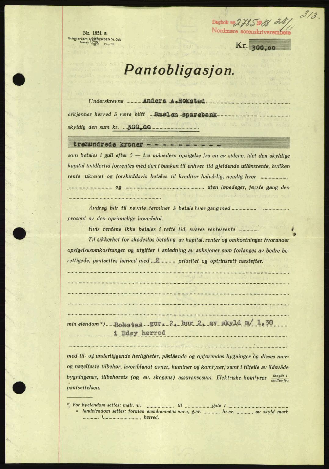 Nordmøre sorenskriveri, SAT/A-4132/1/2/2Ca: Mortgage book no. B84, 1938-1939, Diary no: : 2785/1938
