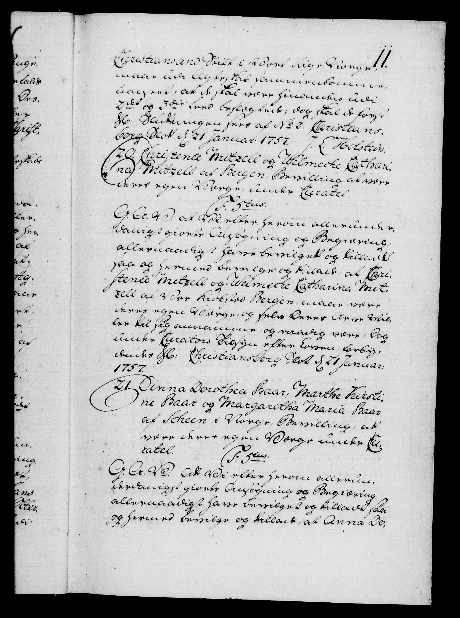 Danske Kanselli 1572-1799, AV/RA-EA-3023/F/Fc/Fca/Fcaa/L0040: Norske registre, 1757-1759, p. 11a