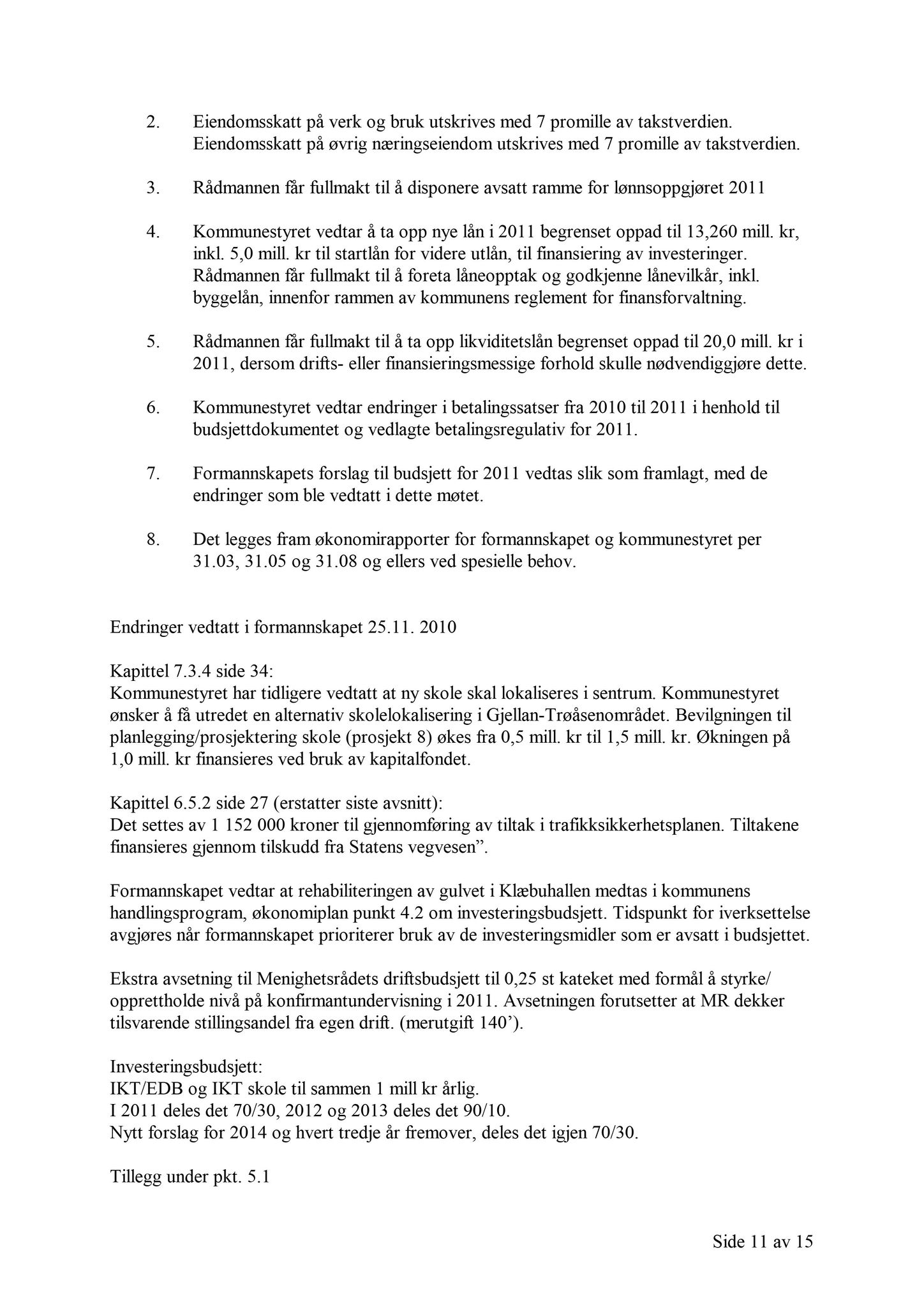 Klæbu Kommune, TRKO/KK/02-FS/L003: Formannsskapet - Møtedokumenter, 2010, p. 2212