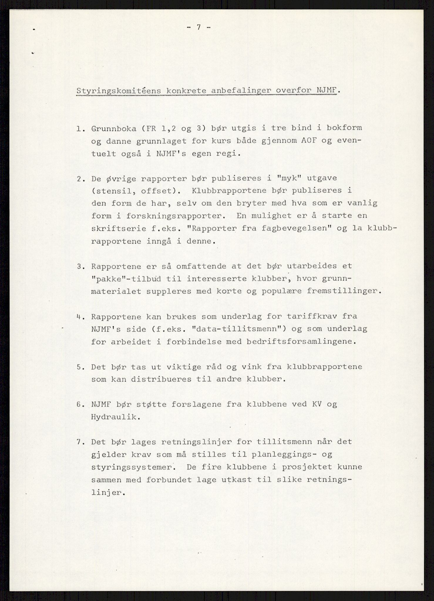 Nygaard, Kristen, AV/RA-PA-1398/F/Fi/L0009: Fagbevegelse, demokrati, Jern- og Metallprosjektet, 1970-2002, p. 571