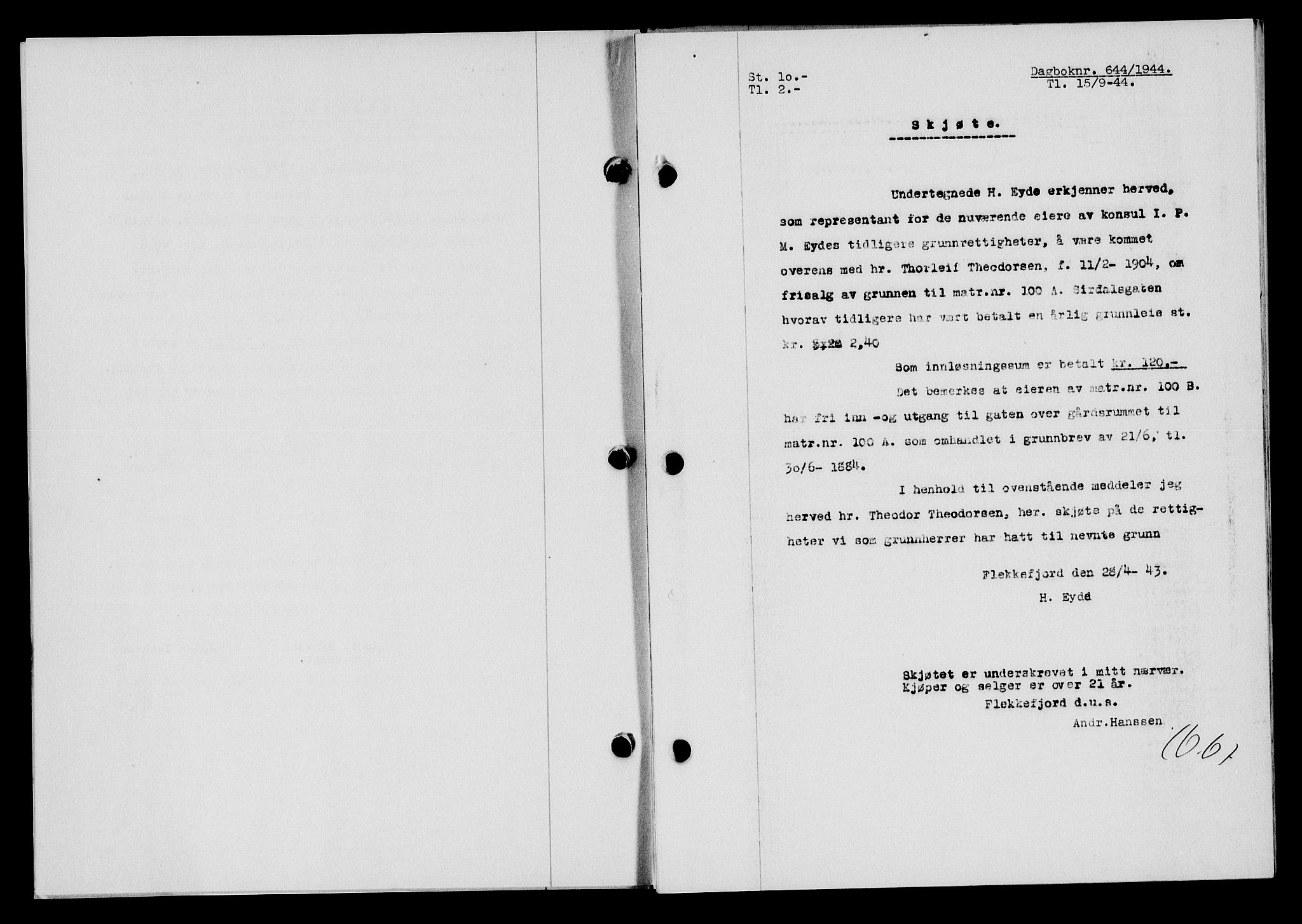 Flekkefjord sorenskriveri, SAK/1221-0001/G/Gb/Gba/L0059: Mortgage book no. A-7, 1944-1945, Diary no: : 644/1944