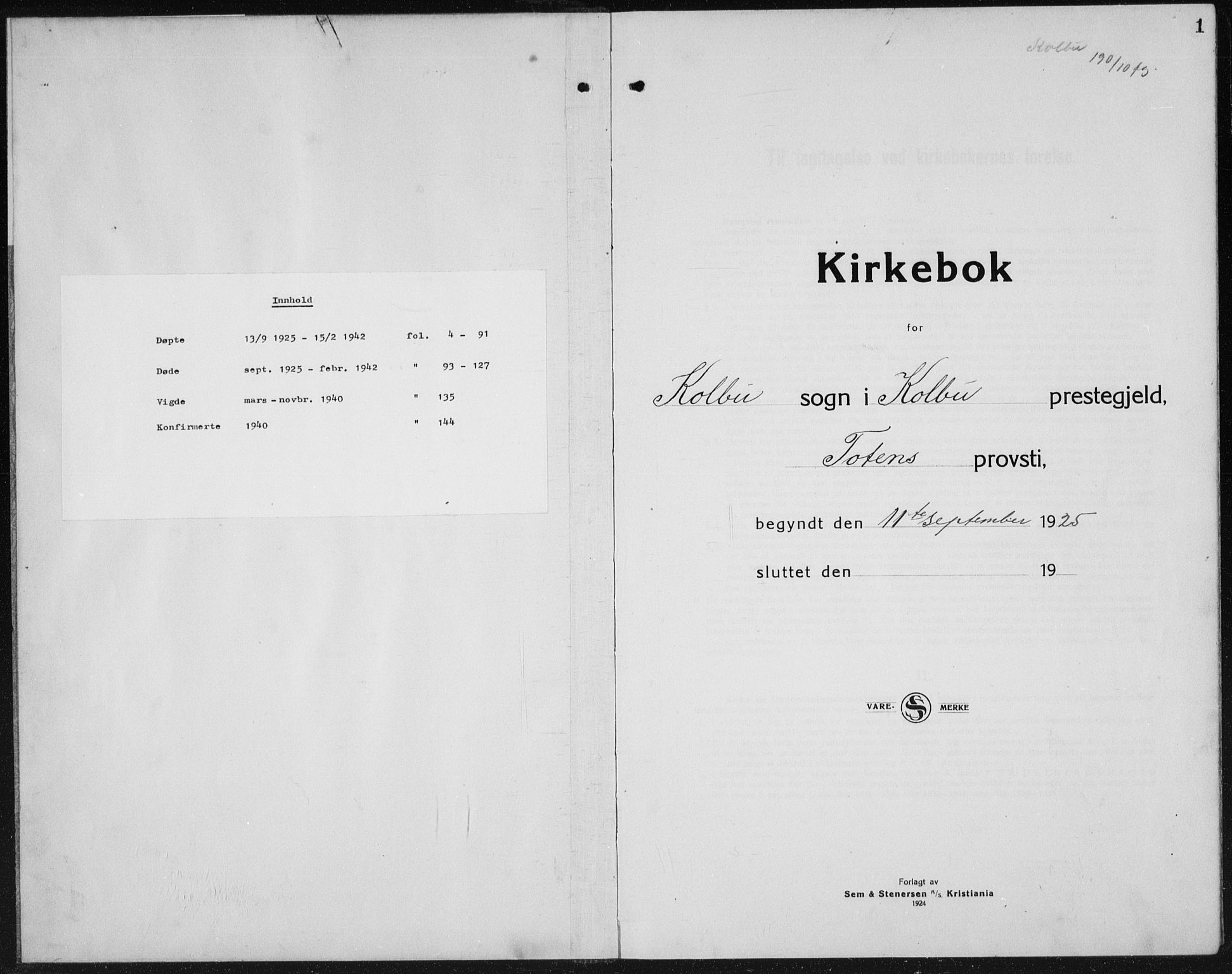 Kolbu prestekontor, SAH/PREST-110/H/Ha/Hab/L0002: Parish register (copy) no. 2, 1925-1942, p. 1