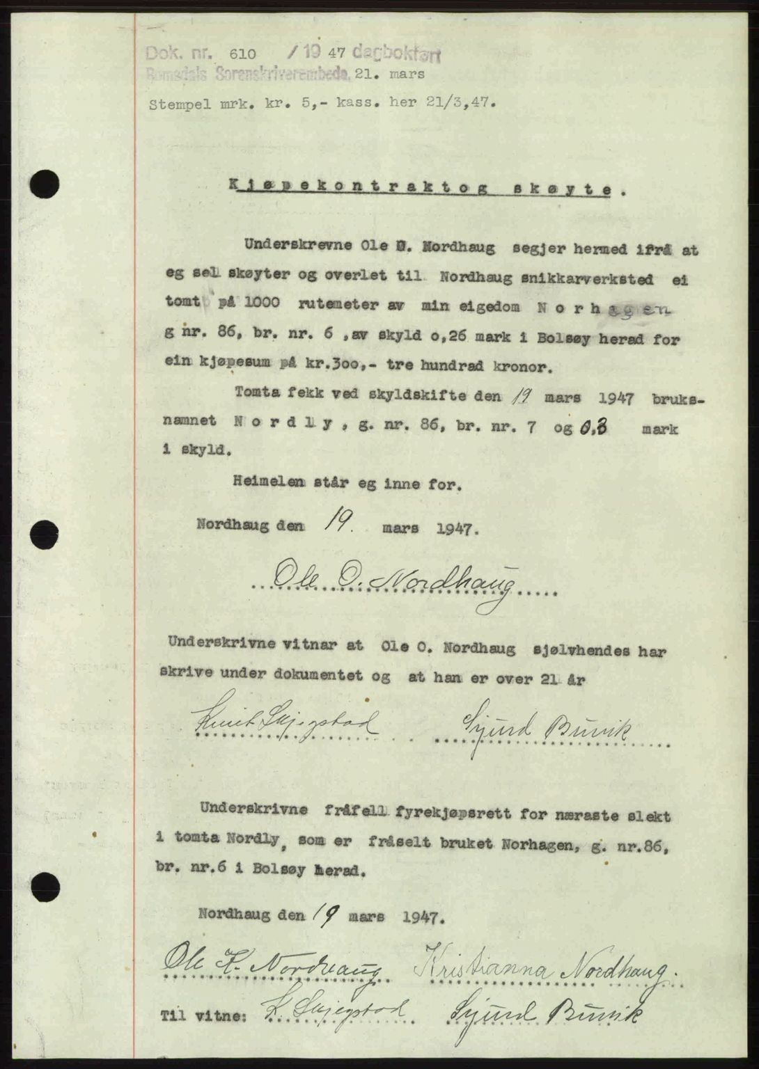 Romsdal sorenskriveri, SAT/A-4149/1/2/2C: Mortgage book no. A22, 1947-1947, Diary no: : 610/1947