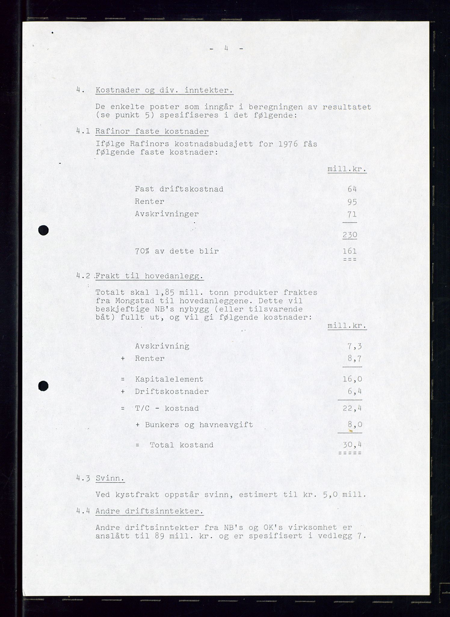 PA 1544 - Norsk Brændselolje A/S, AV/SAST-A-101965/1/A/Ab/L0008/0001: Styret, styremøter, bedriftsforsamling, generalforsamling  / Styret, 1975, p. 7