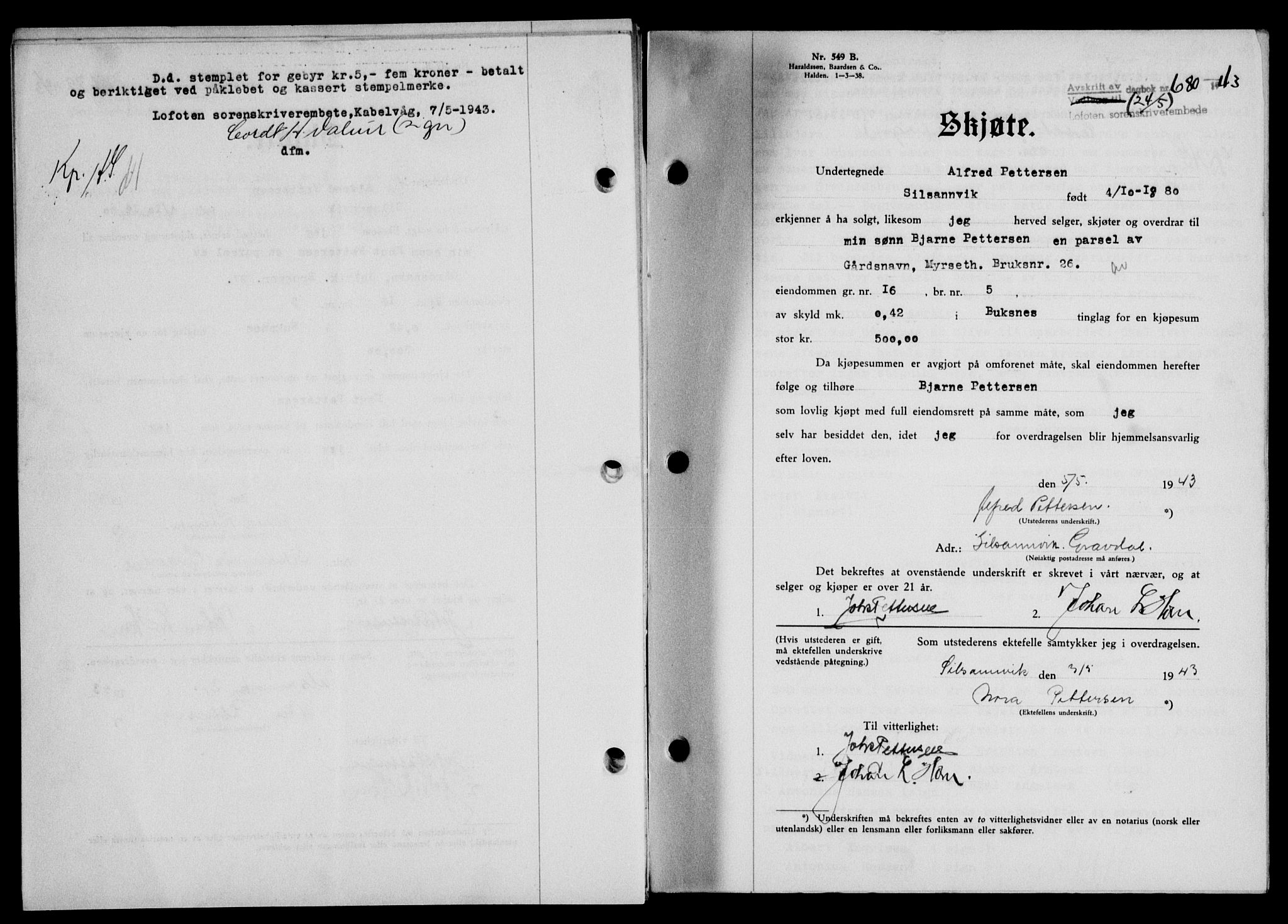 Lofoten sorenskriveri, SAT/A-0017/1/2/2C/L0011a: Mortgage book no. 11a, 1943-1943, Diary no: : 680/1943