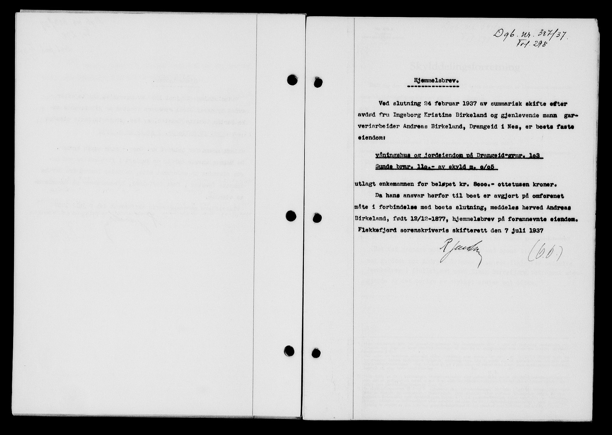 Flekkefjord sorenskriveri, SAK/1221-0001/G/Gb/Gba/L0053: Mortgage book no. A-1, 1936-1937, Diary no: : 387/1937