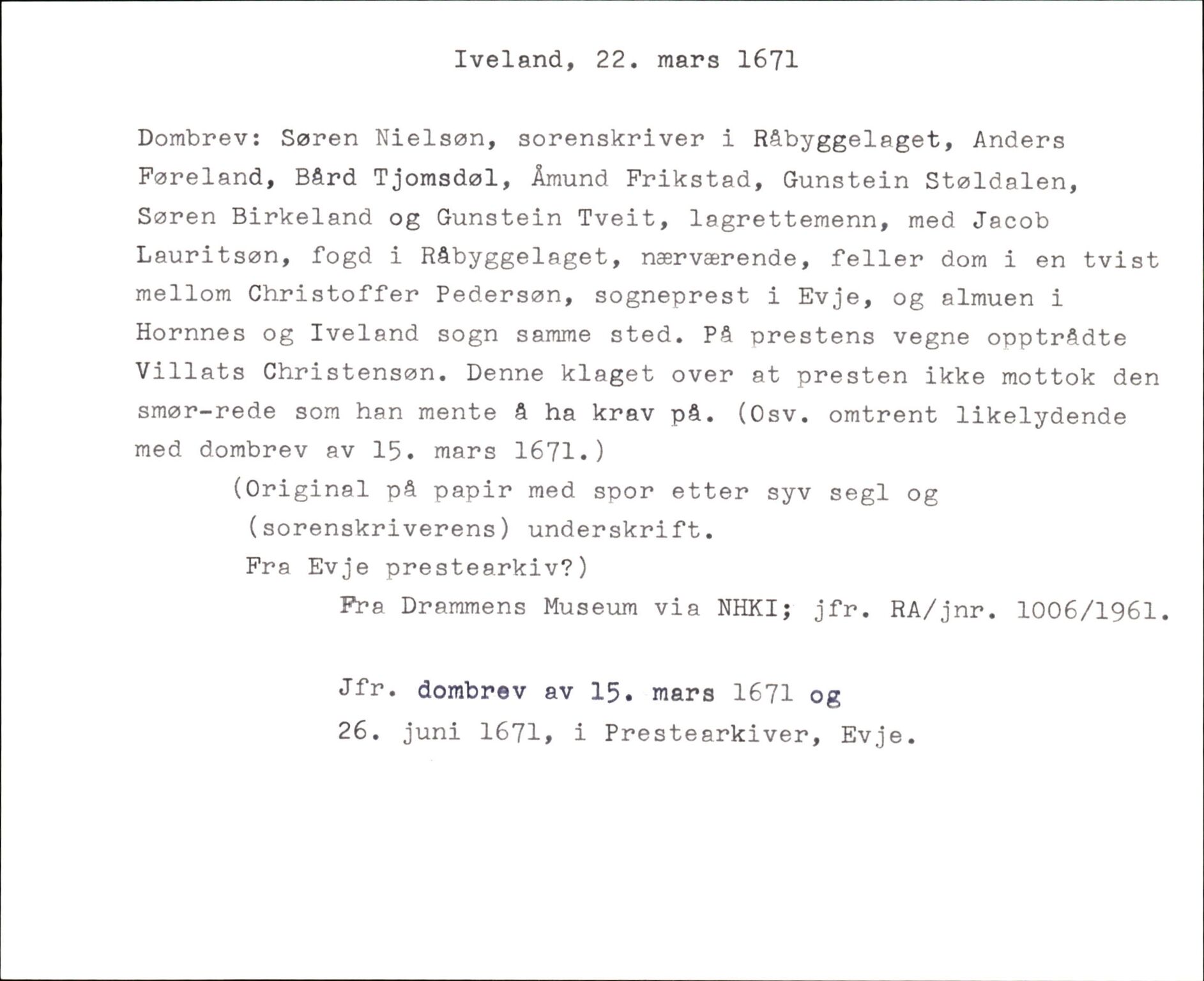 Riksarkivets diplomsamling, AV/RA-EA-5965/F35/F35k/L0003: Regestsedler: Prestearkiver fra Telemark, Agder, Vestlandet og Trøndelag, p. 257