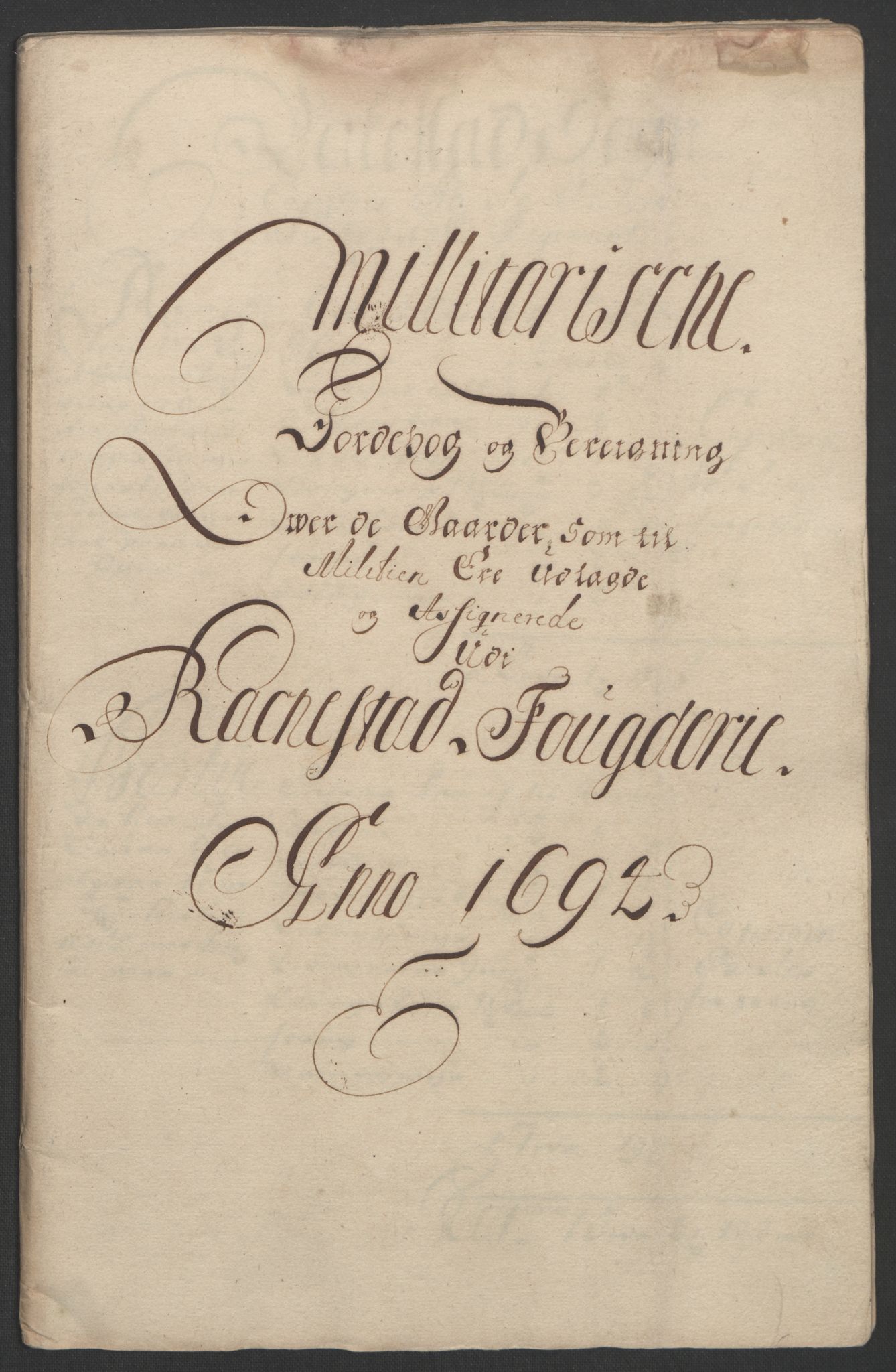 Rentekammeret inntil 1814, Reviderte regnskaper, Fogderegnskap, RA/EA-4092/R07/L0284: Fogderegnskap Rakkestad, Heggen og Frøland, 1694, p. 253