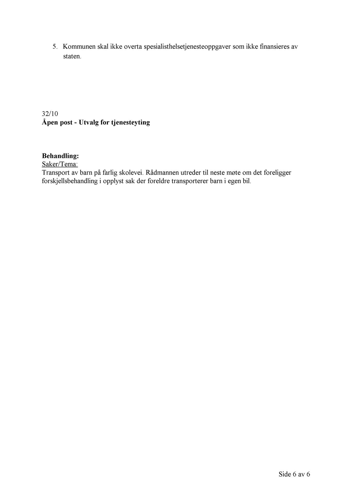 Klæbu Kommune, TRKO/KK/14-UTY/L003: Utvalg for tjenesteyting - Møtedokumenter, 2010, p. 199