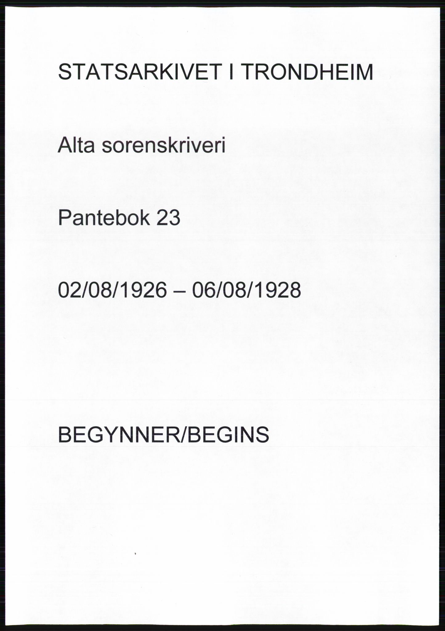 Alta fogderi/sorenskriveri, SATØ/SATØ-5/1/K/Kd/L0023pantebok: Mortgage book no. 23, 1926-1928