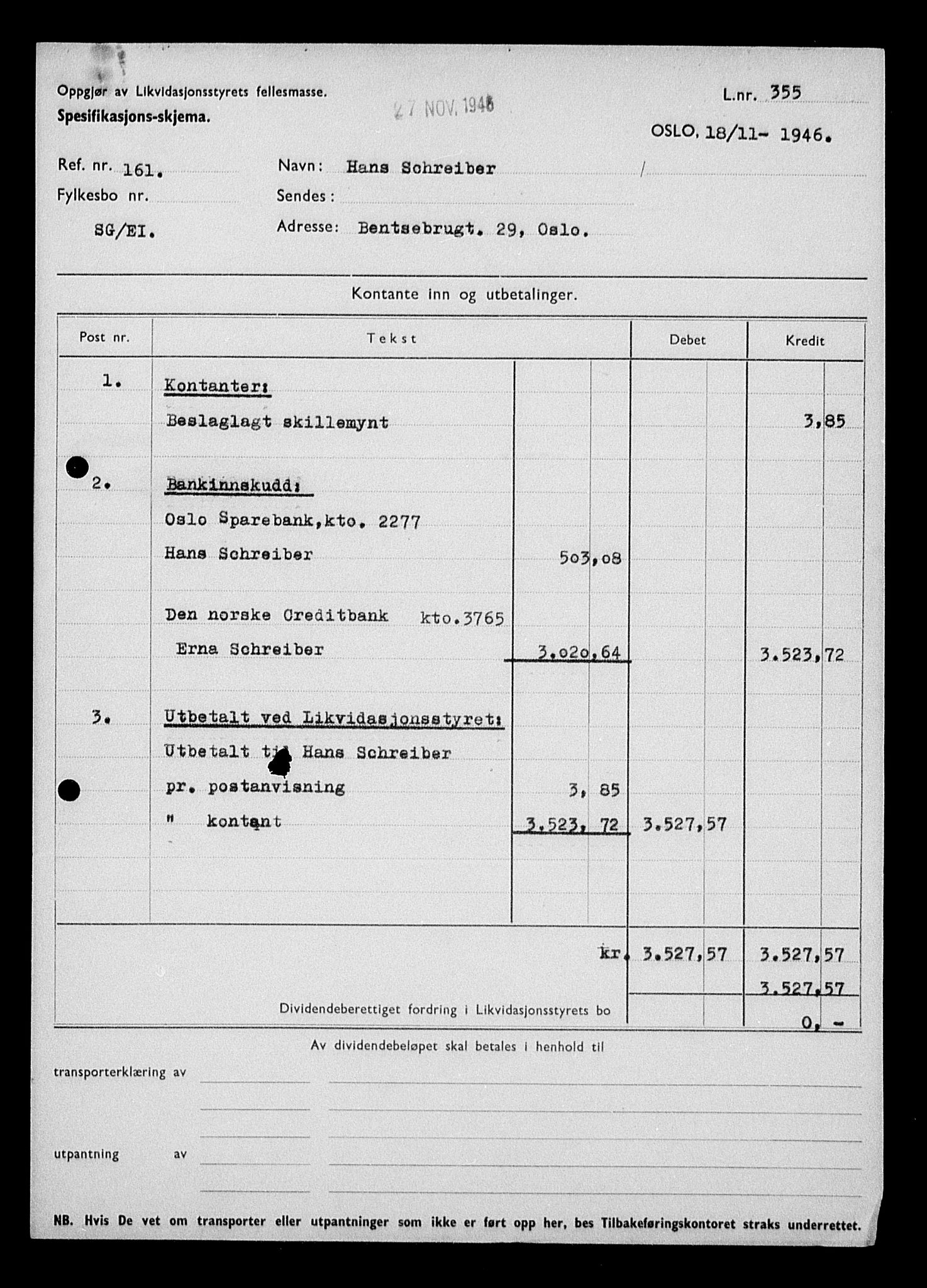 Justisdepartementet, Tilbakeføringskontoret for inndratte formuer, AV/RA-S-1564/H/Hc/Hcc/L0979: --, 1945-1947, p. 185