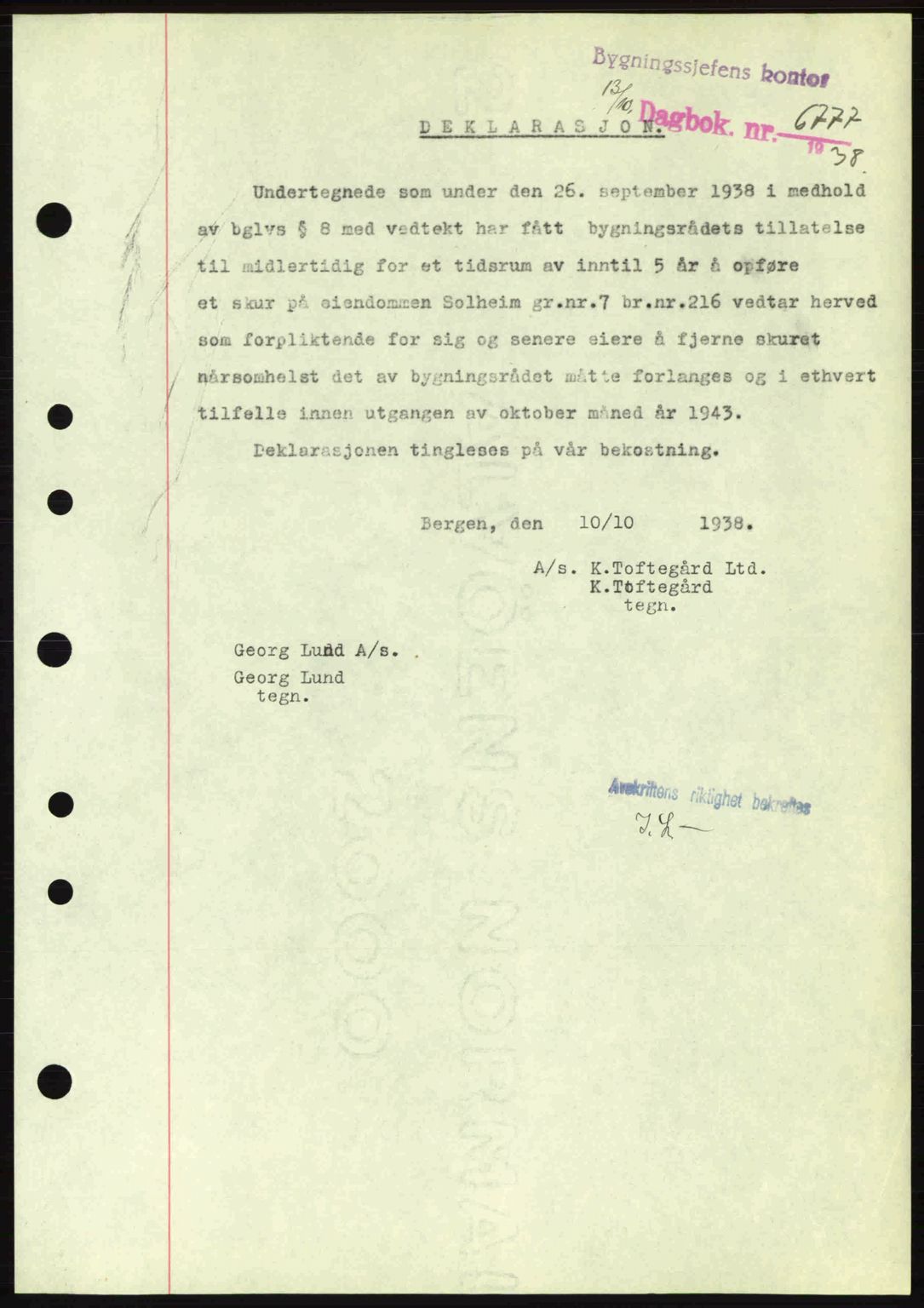 Byfogd og Byskriver i Bergen, AV/SAB-A-3401/03/03Bc/L0008: Mortgage book no. A6-7, 1938-1938, Diary no: : 6777/1938