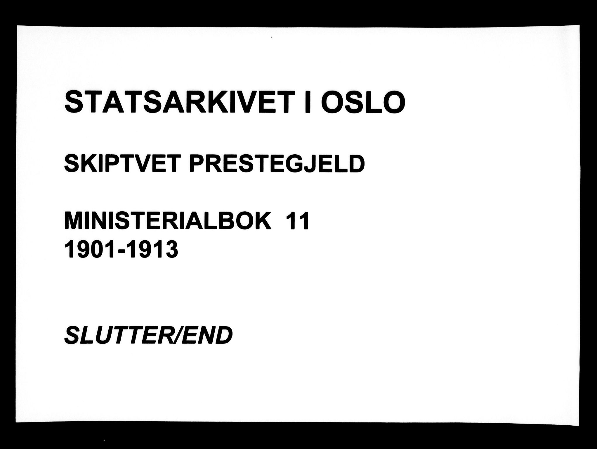 Skiptvet prestekontor Kirkebøker, AV/SAO-A-20009/F/Fa/L0011: Parish register (official) no. 11, 1901-1913