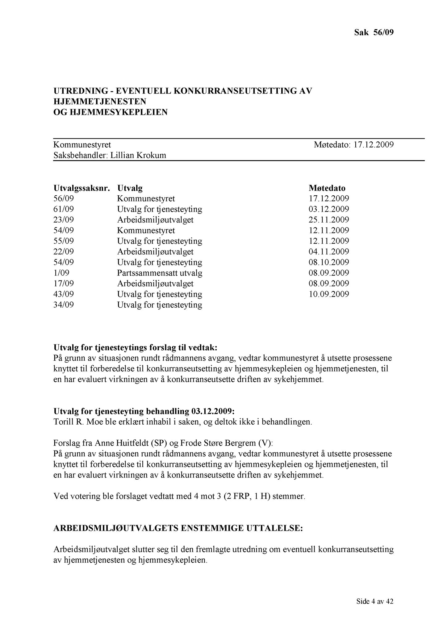 Klæbu Kommune, TRKO/KK/01-KS/L002: Kommunestyret - Møtedokumenter, 2009, p. 726