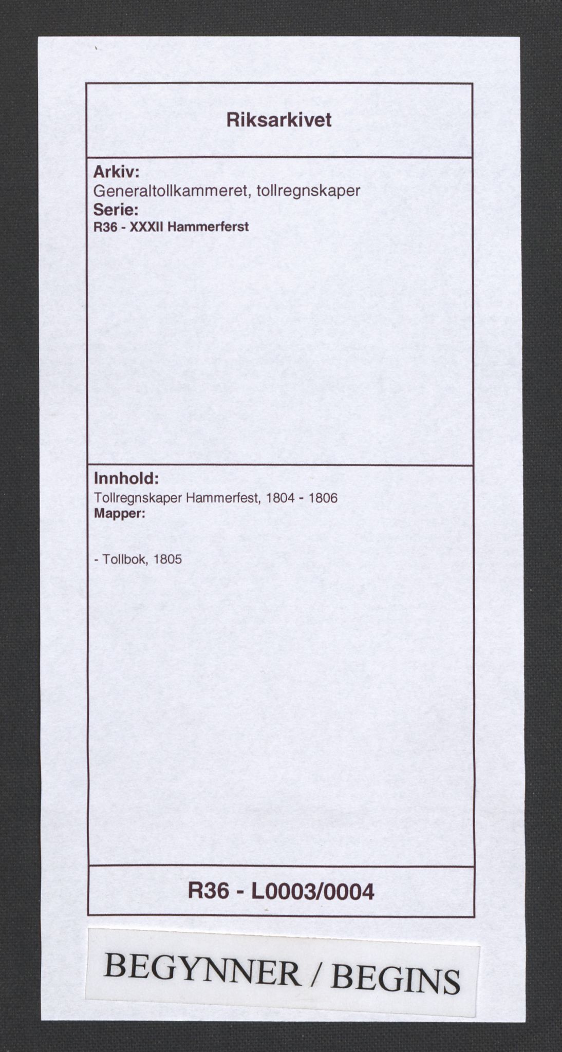 Generaltollkammeret, tollregnskaper, AV/RA-EA-5490/R36/L0003/0004: Tollregnskaper Hammerfest / Tollbok, 1805