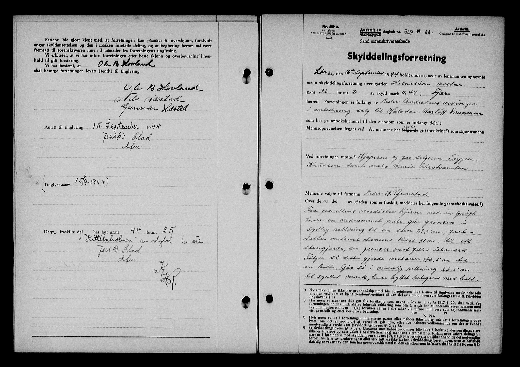 Vestre Nedenes/Sand sorenskriveri, SAK/1221-0010/G/Gb/Gba/L0053: Mortgage book no. A 6, 1944-1945, Diary no: : 649/1944