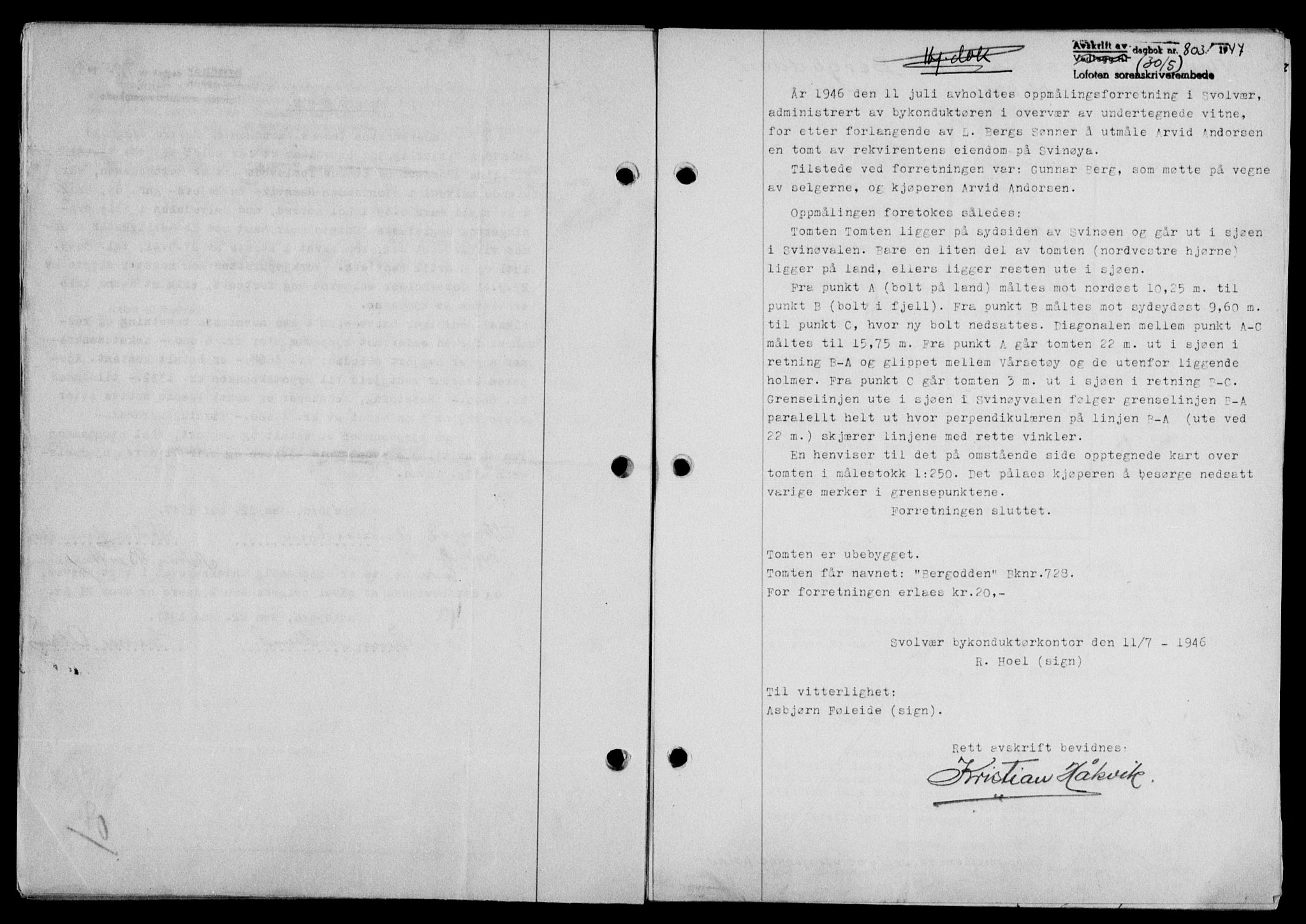 Lofoten sorenskriveri, SAT/A-0017/1/2/2C/L0016a: Mortgage book no. 16a, 1947-1947, Diary no: : 803/1947