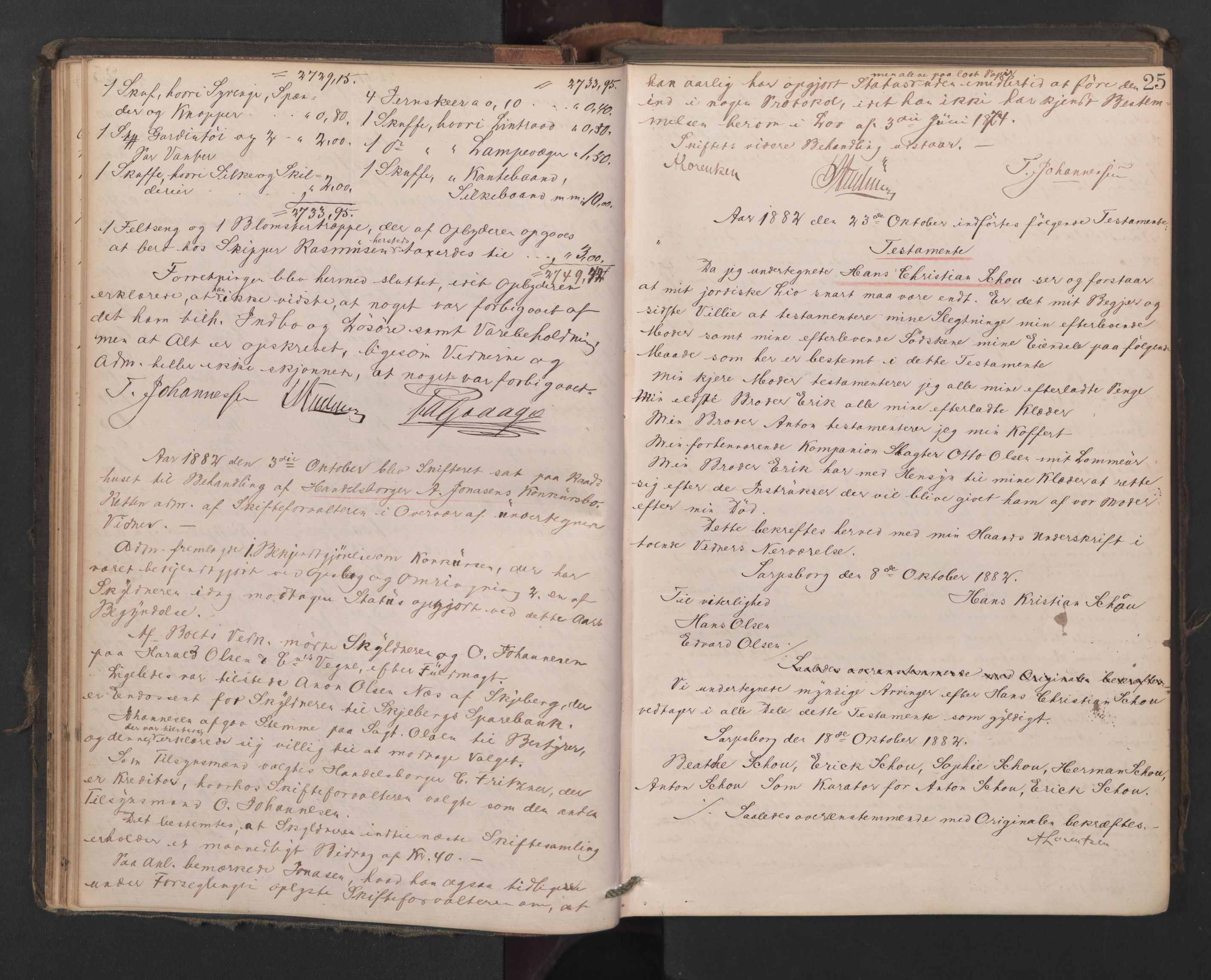 Sarpsborg byfogd, AV/SAO-A-10864/H/Hb/L0004: Skifteprotokoll, 1882-1892, p. 24b-25a