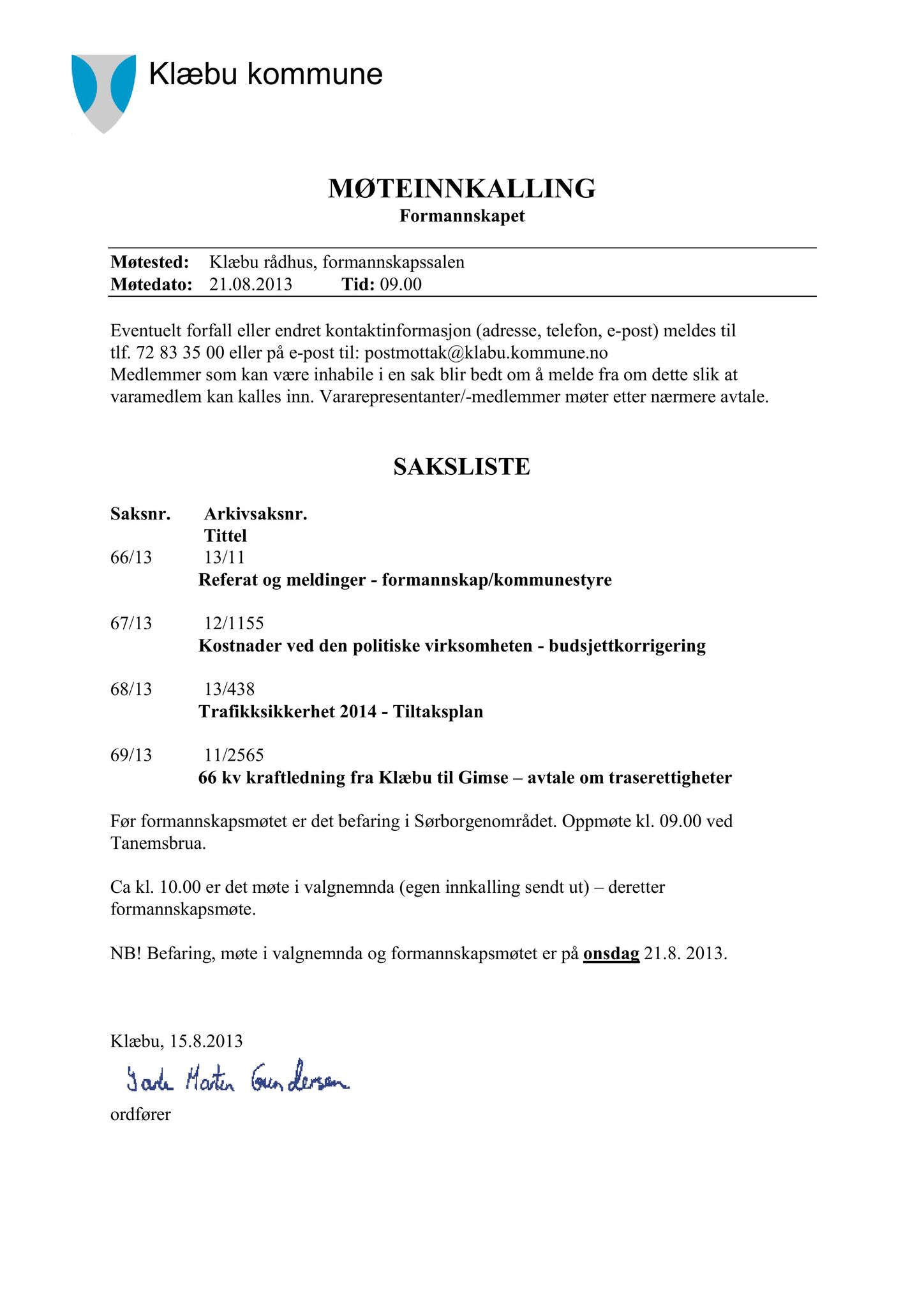 Klæbu Kommune, TRKO/KK/02-FS/L006: Formannsskapet - Møtedokumenter, 2013, p. 1565