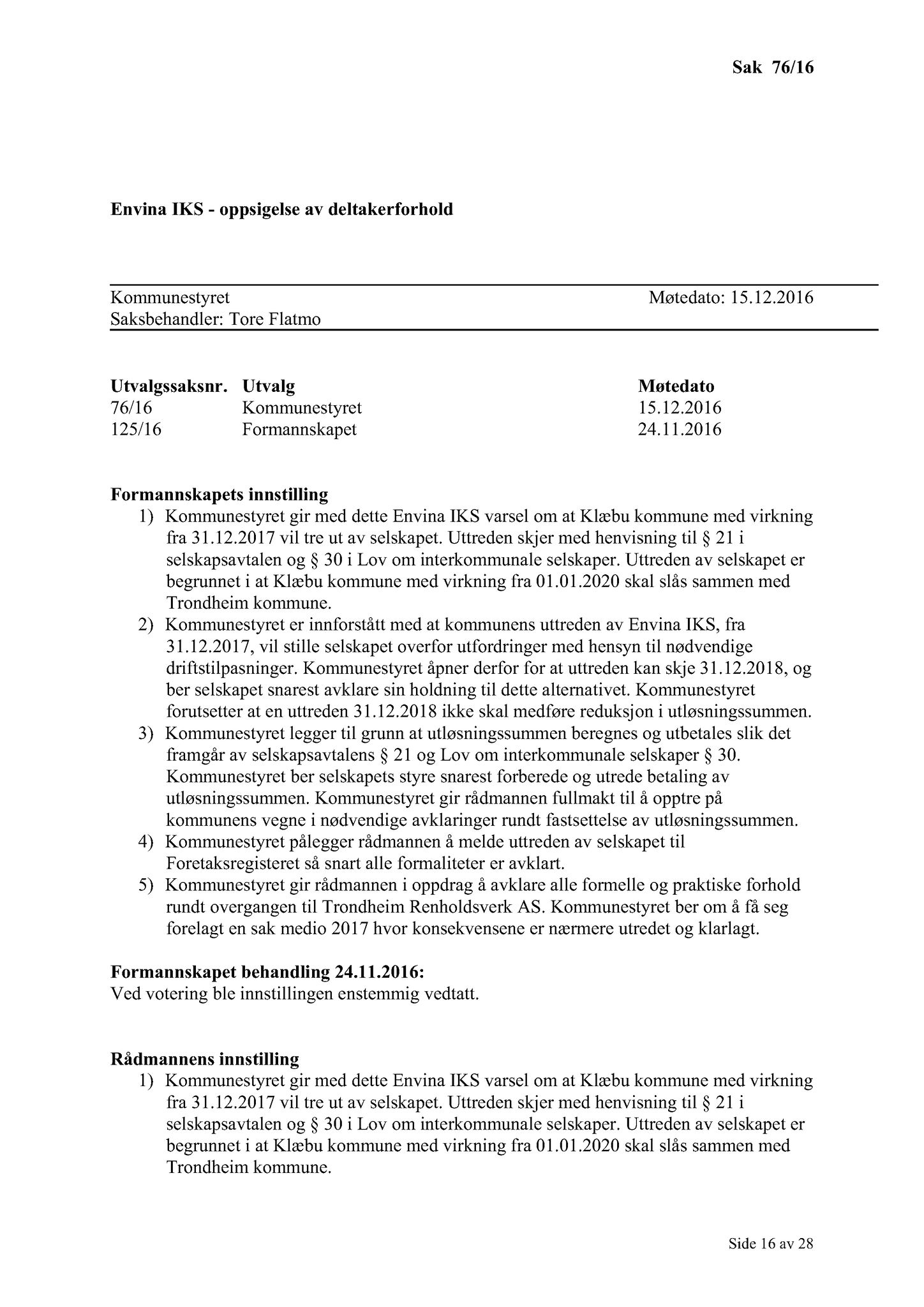 Klæbu Kommune, TRKO/KK/01-KS/L009: Kommunestyret - Møtedokumenter, 2016, p. 2019