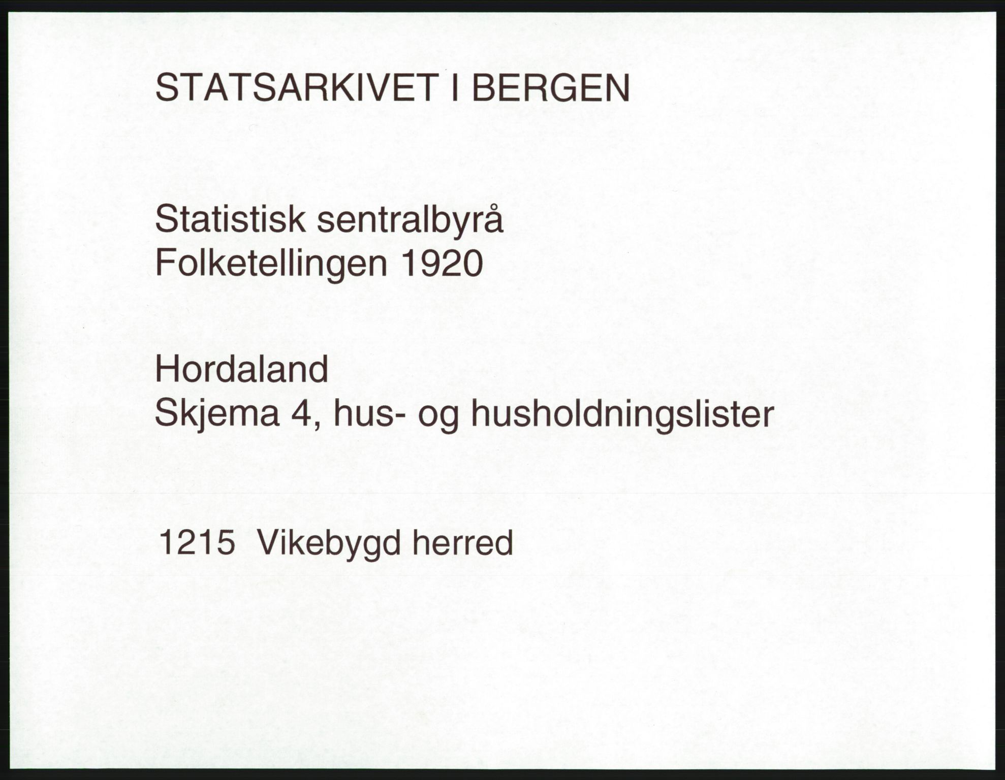 SAB, 1920 census for Vikebygd, 1920, p. 30